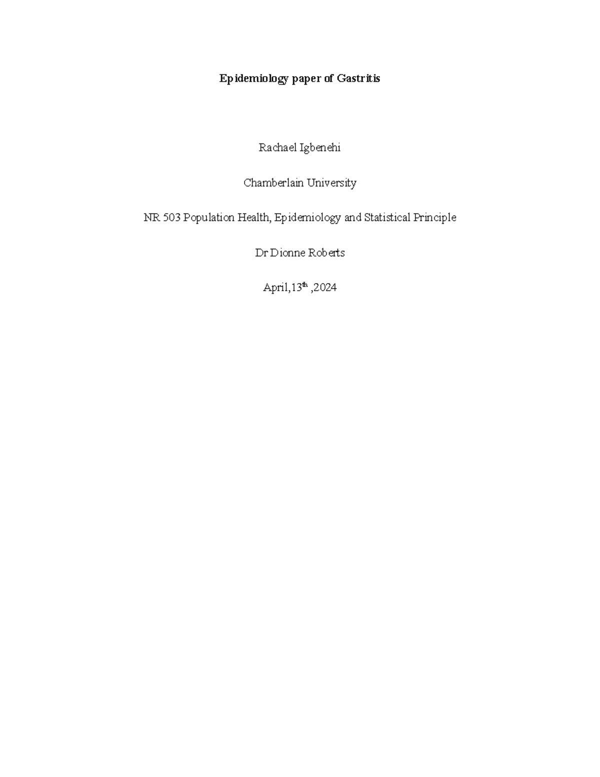 NR 503 week6 Epidemiology paper of Gastritis - Epidemiology paper of ...
