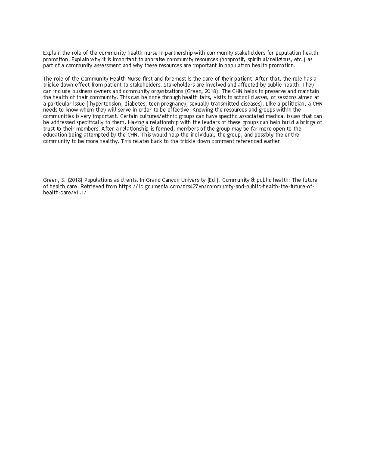 410vn-8 - None - Explain the role of the community health nurse in ...