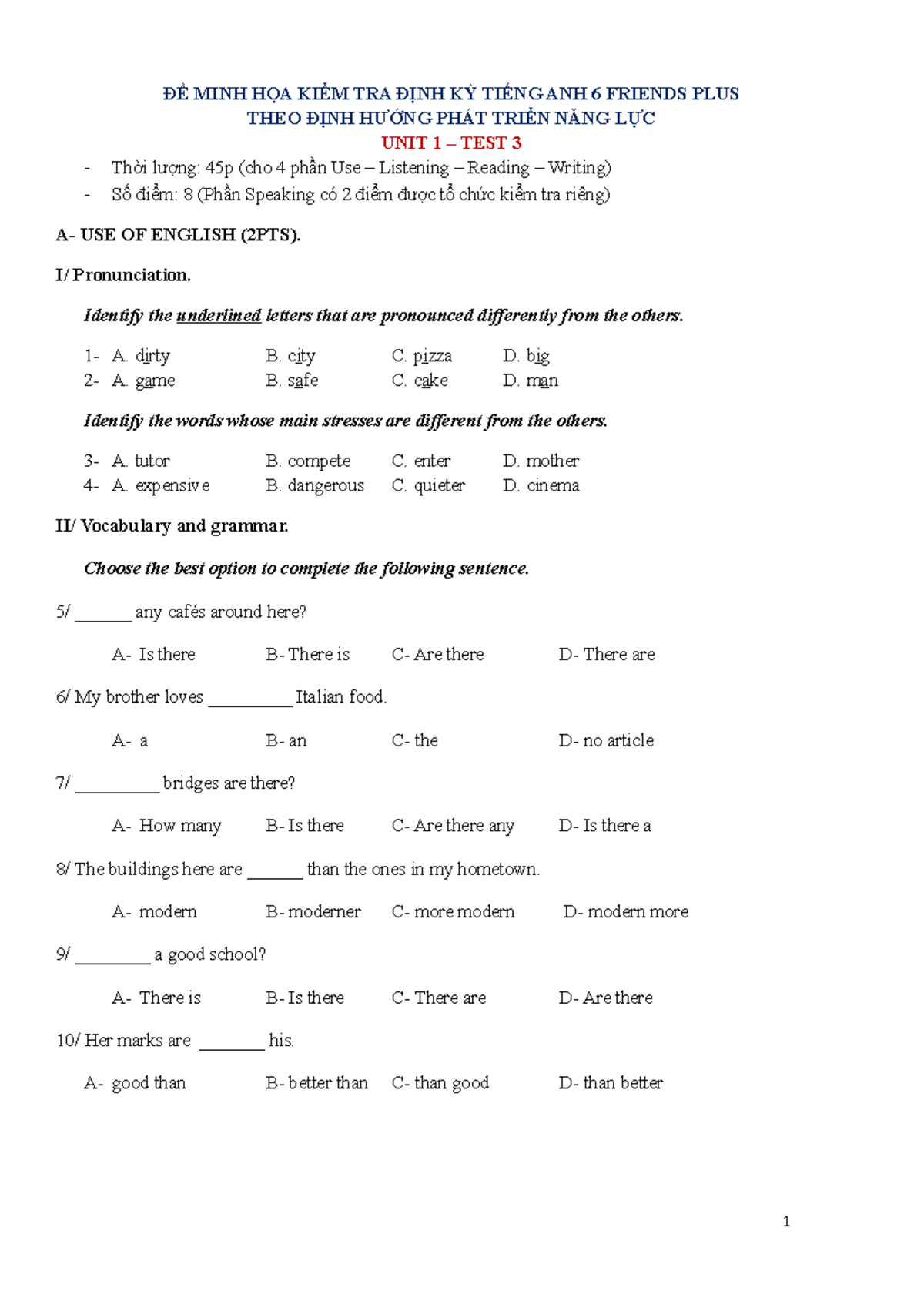 Tiếng anh 6 Friends Plus Unit 1 Test 3 - ĐỀ MINH HỌA KIỂM TRA ĐỊNH KỲ ...