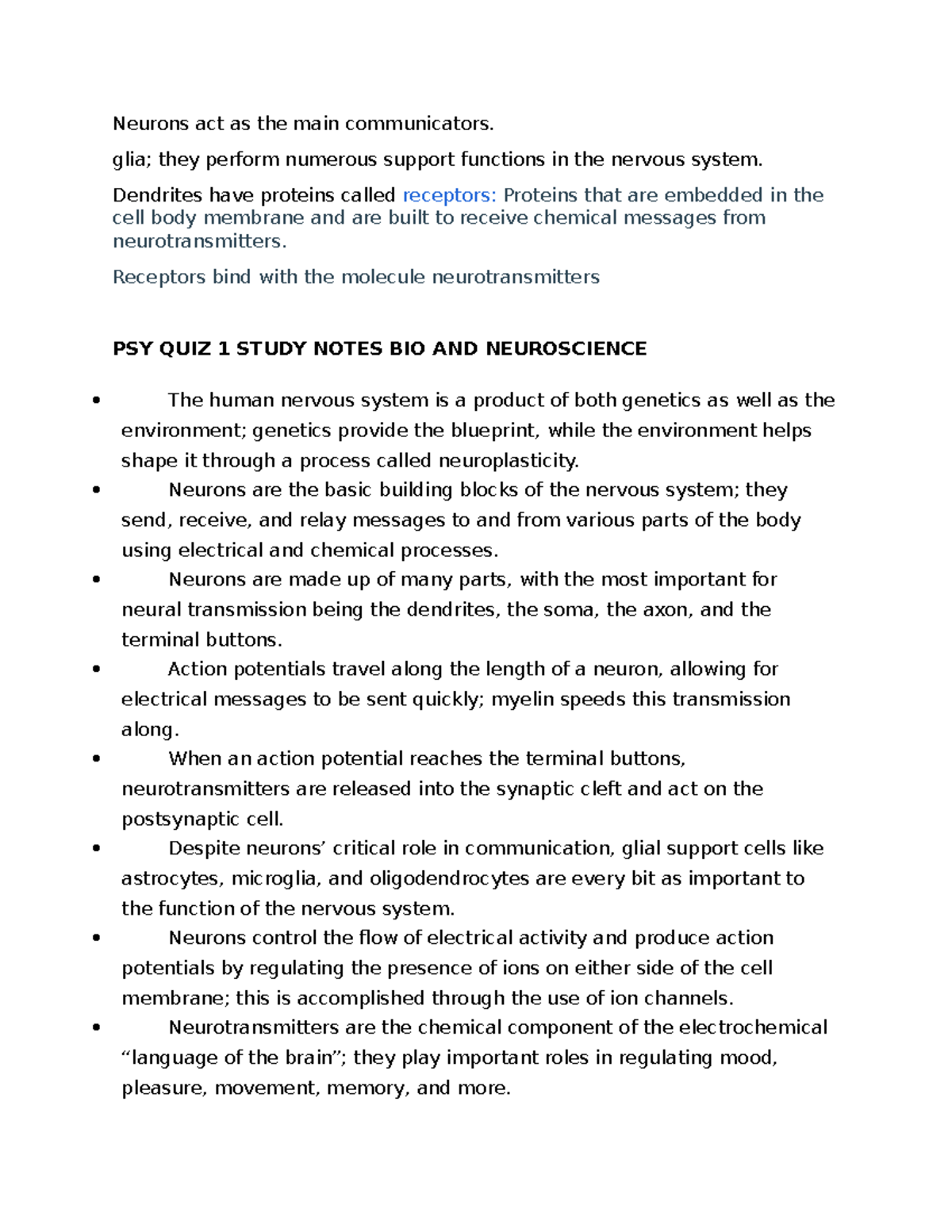 PSY Bio and Neuroscience Notes - Neurons act as the main communicators ...