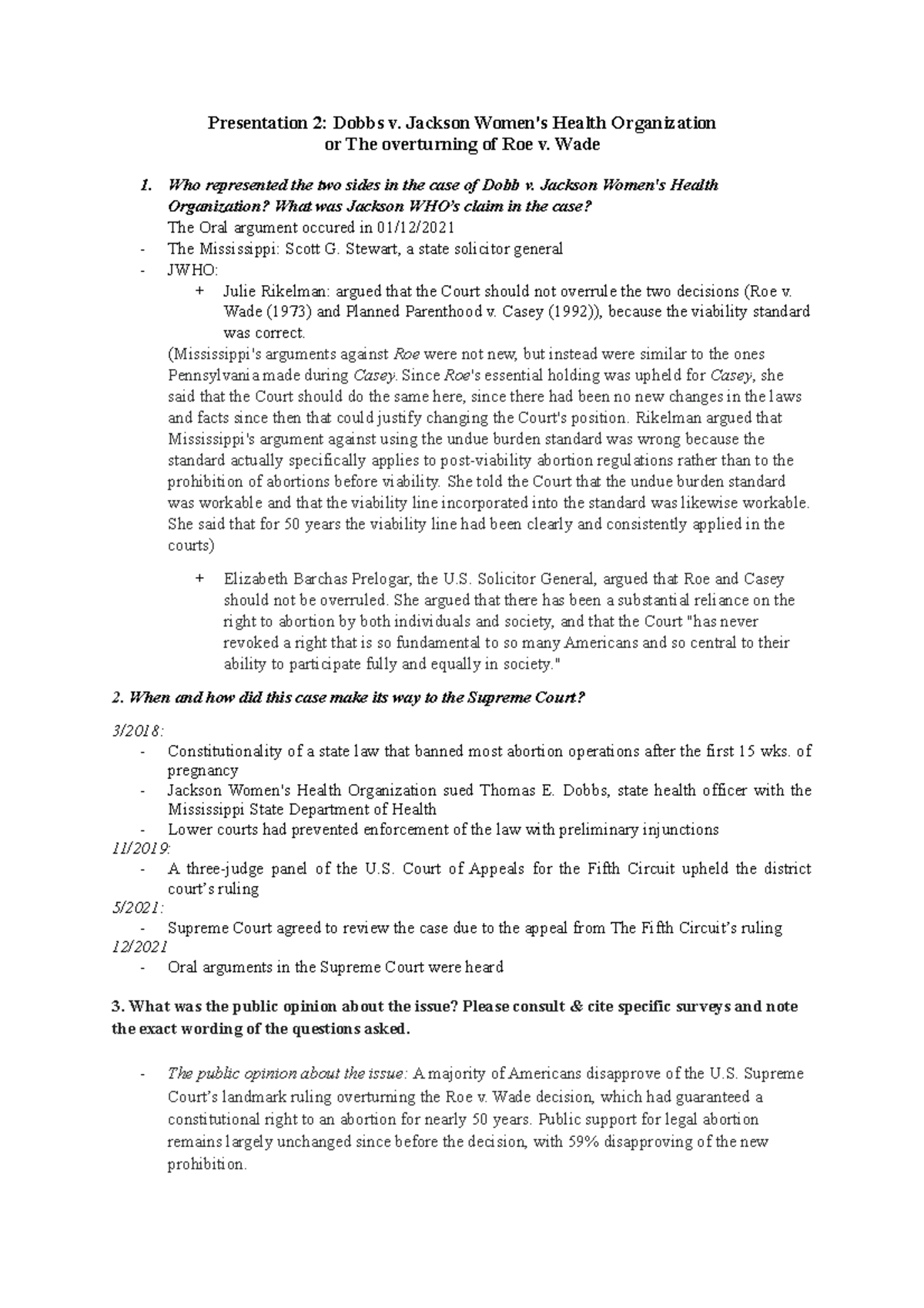 The overturning of roe v. wade Presentation 2 Dobbs v. Jackson Women
