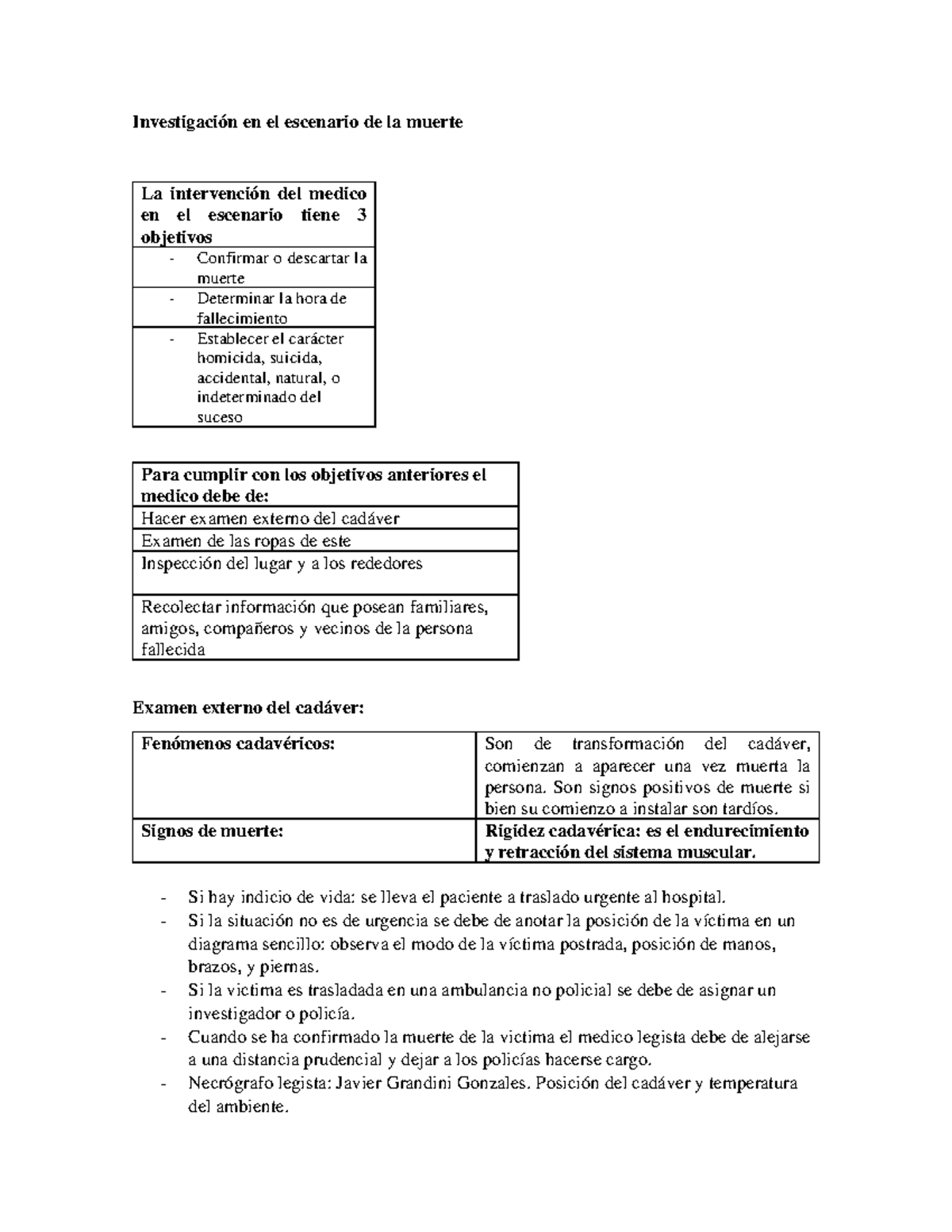 Apuntes medicina legal - Investigación en el escenario de la muerte La ...