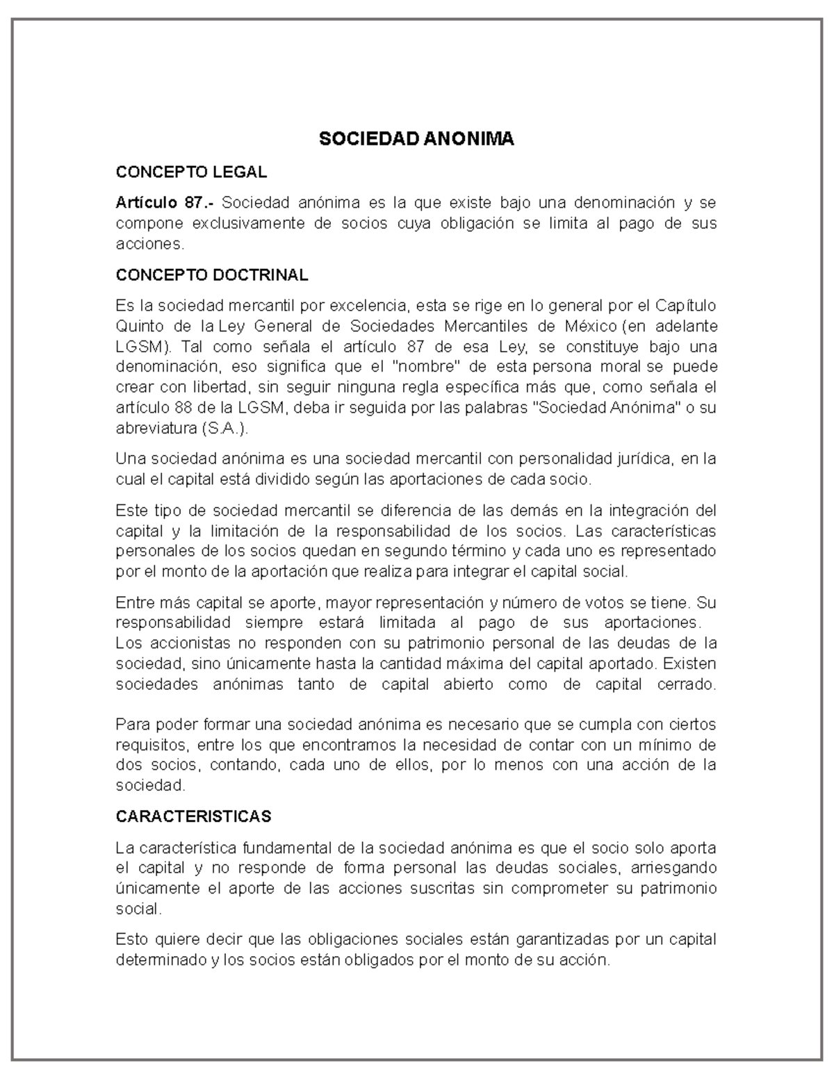 Sociedad Anonima a) SOCIEDAD ANONIMA CONCEPTO LEGAL Artículo 87