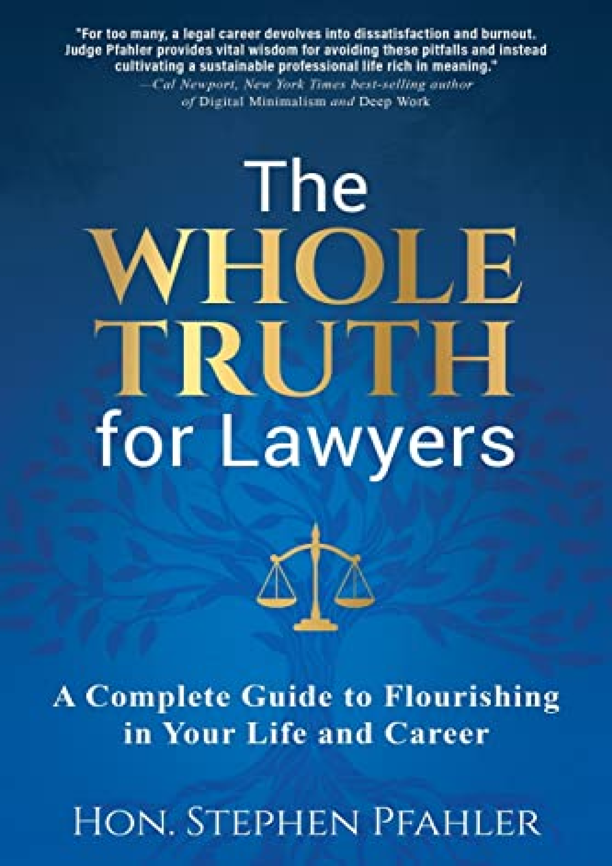 [PDF] The Whole Truth for Lawyers: A Complete Guide to Flourishing in ...