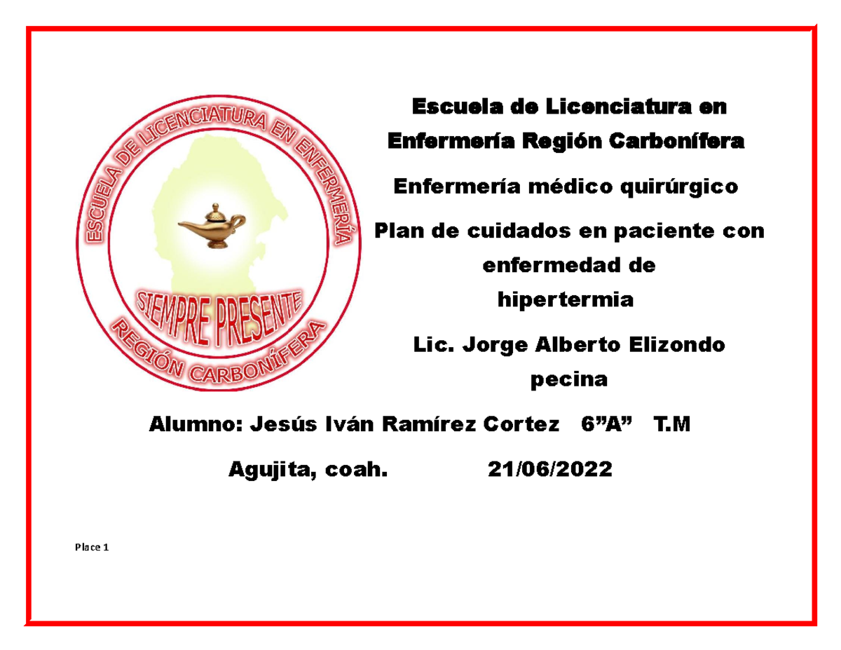 Place de hipertermia - excelente contenido - Escuela de Licenciatura en