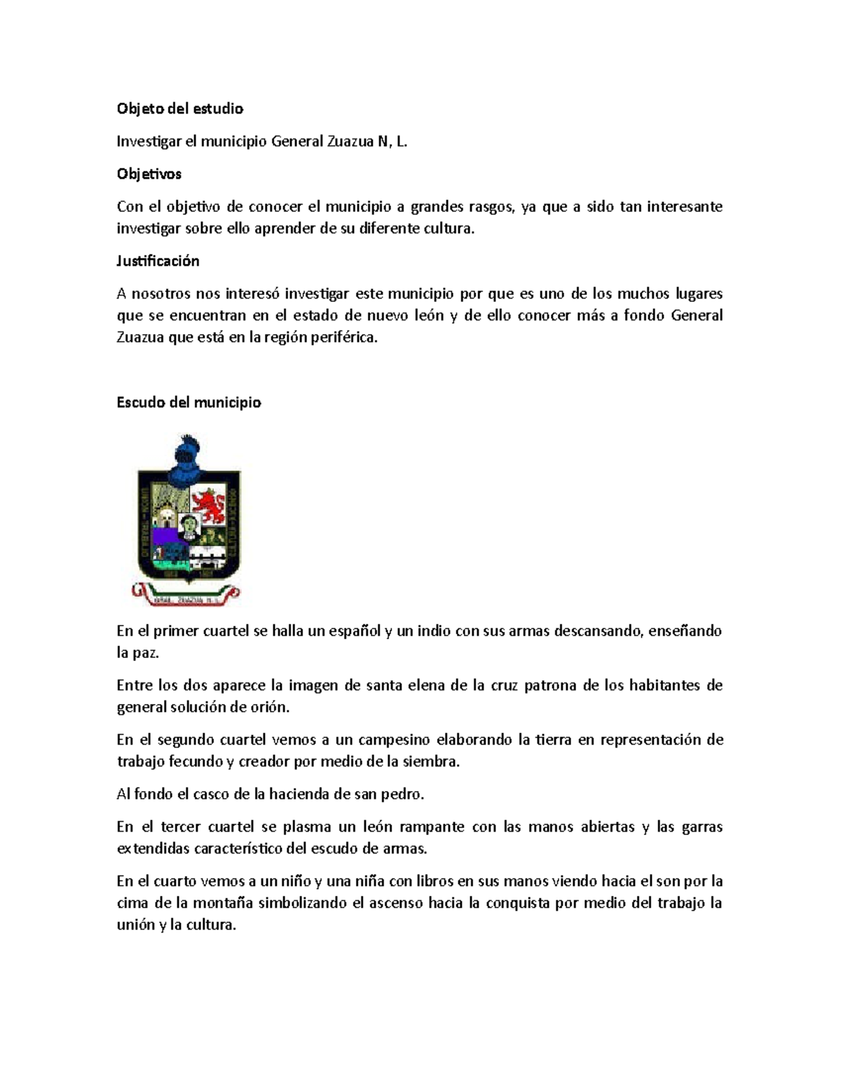 General Zuazua Objetivos Con el objetivo de conocer el municipio a