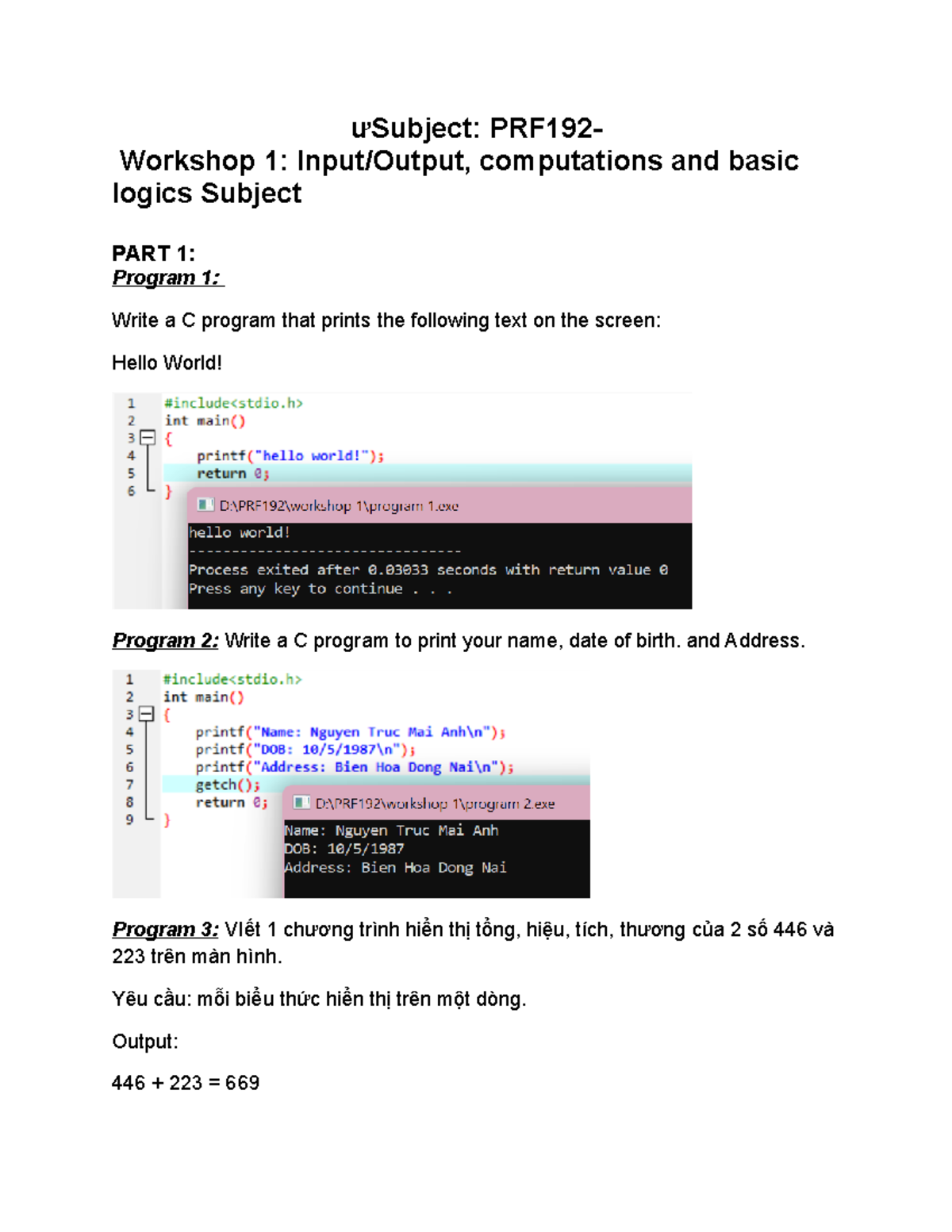 Workshop 01 - ưSubject: PRF192- Workshop 1: Input/Output, Computations ...