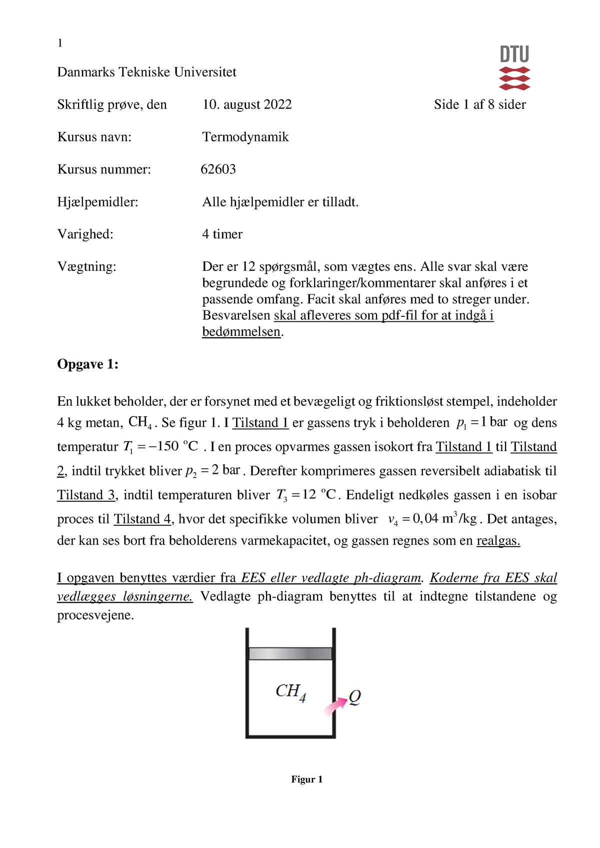 Exam Termo August 2022 - Eksamen - Danmarks Tekniske Universitet ...