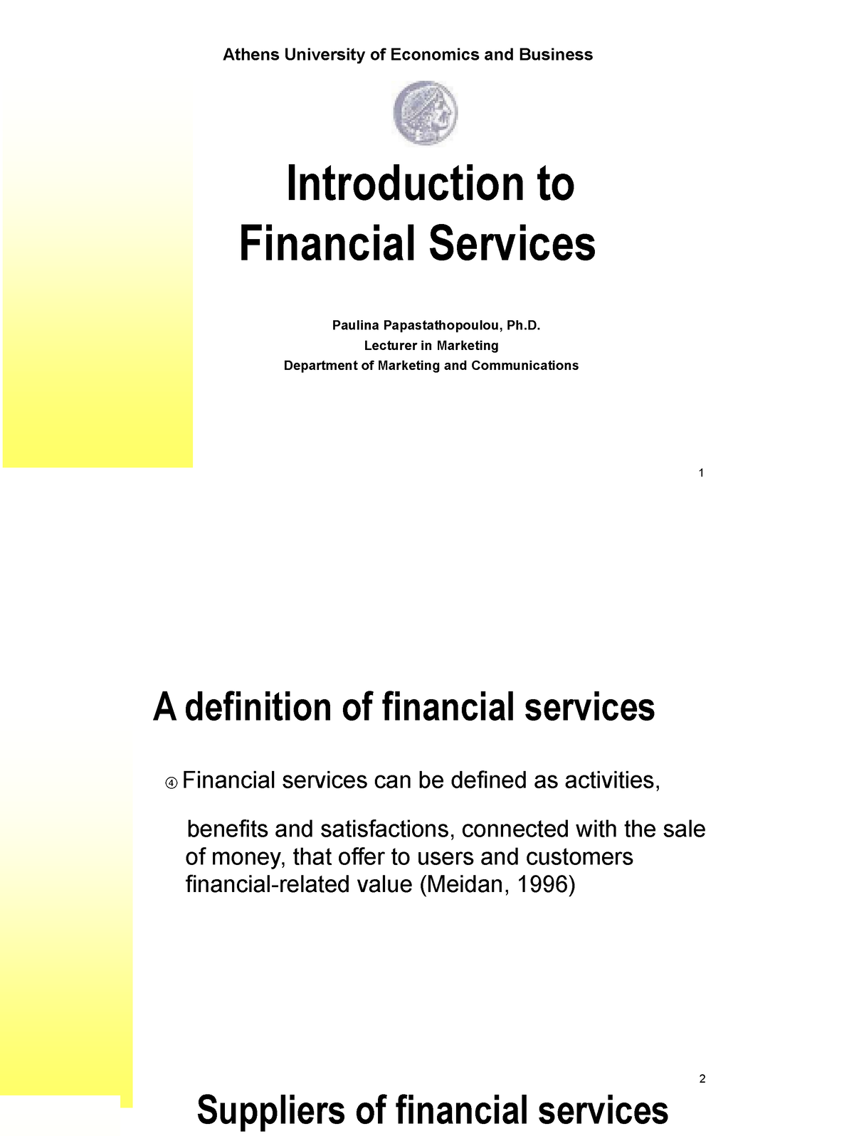 Introduction To Financial Services Marketing - Athens University Of ...