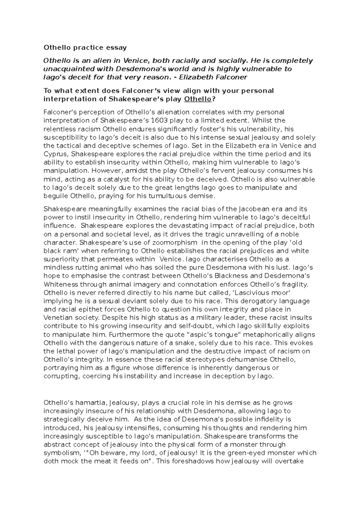 Othello practice essay - Othello practice essay Othello is an alien in ...