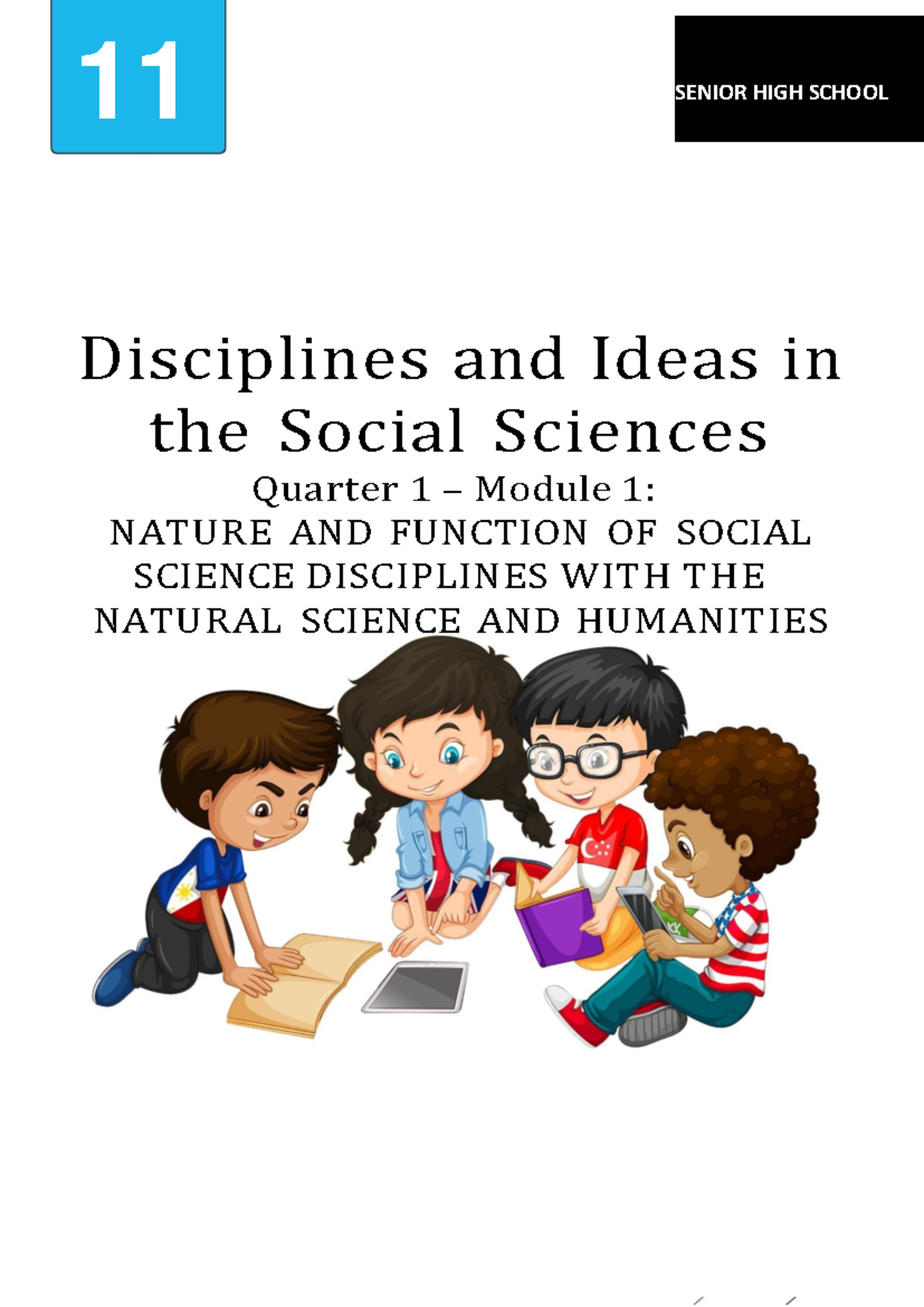 DISS Quarter1 Module1 for student 11 SENIOR HIGH SCHOOL Disciplines