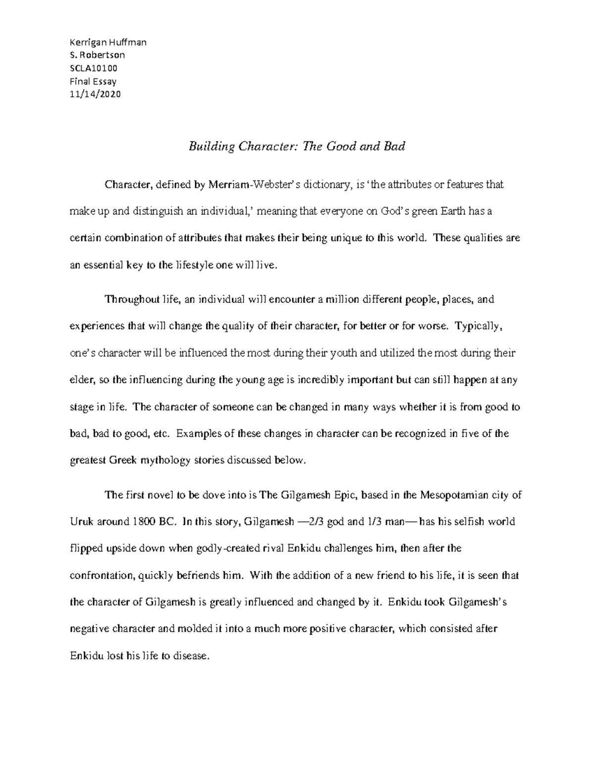 SCLA 101 Final Essay Grade A SCLA Final Essay 11/14/ Building