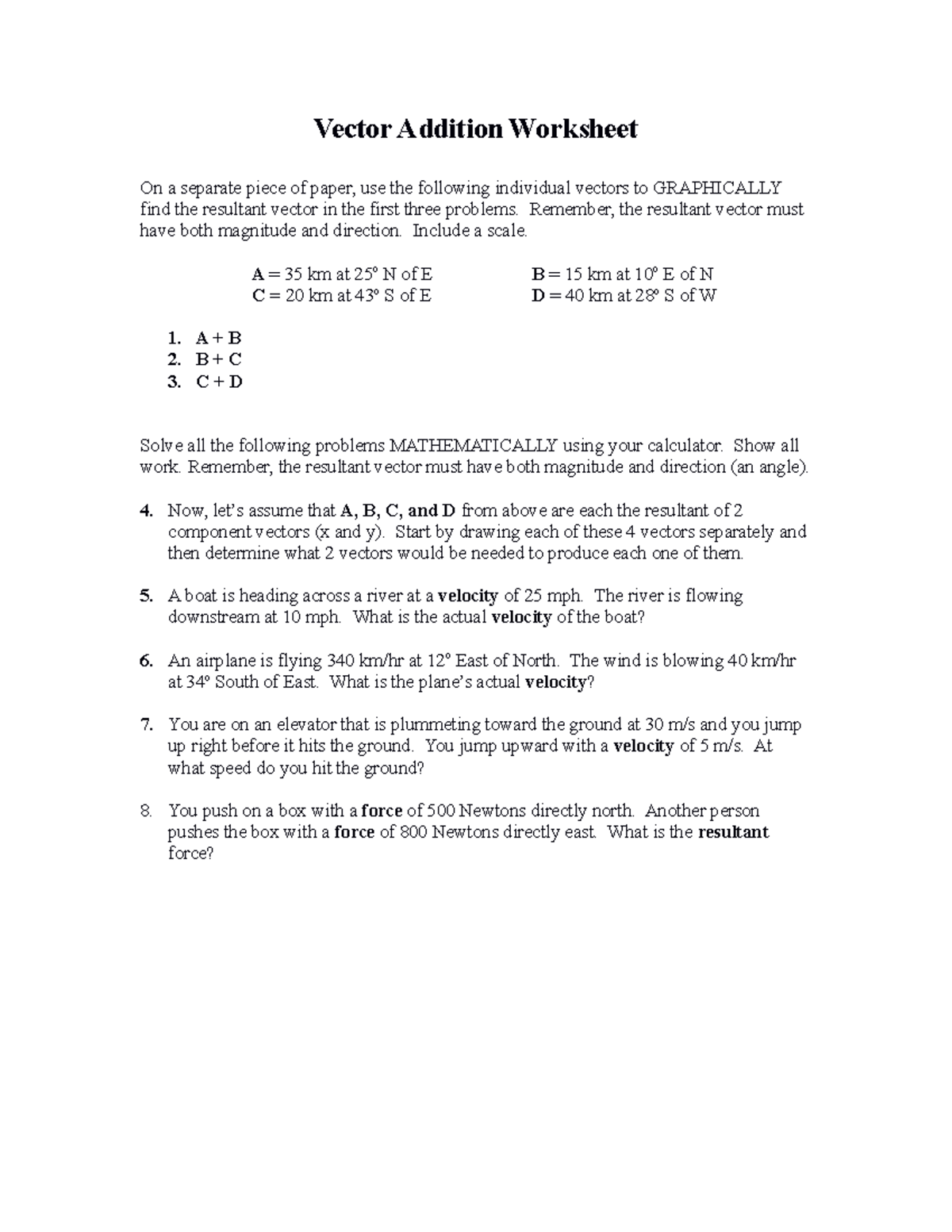 Vector Addition Worksheet - Remember, the resultant vector must have both magnitude and direction. - Studocu vector-addition-worksheet-remember-the-resultant-vector-must-have-both-magnitude-and-direction-studocu
