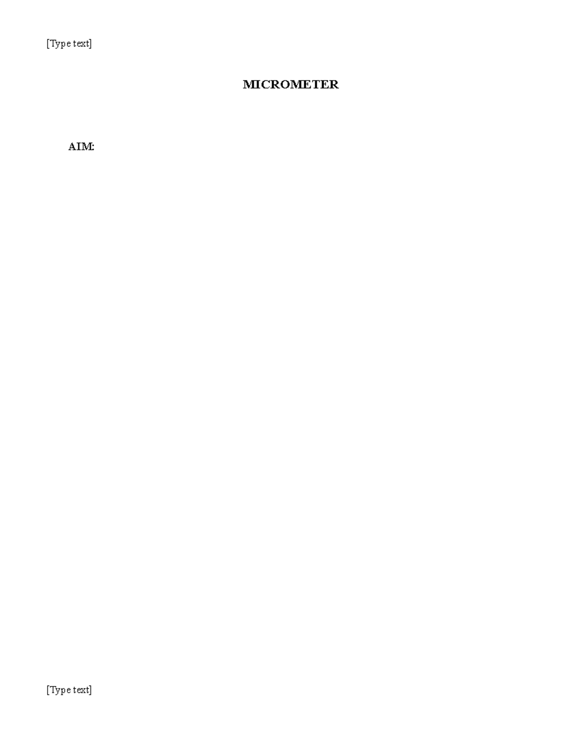 Micrometer AIM MICROMETER To determine the diameter of the given