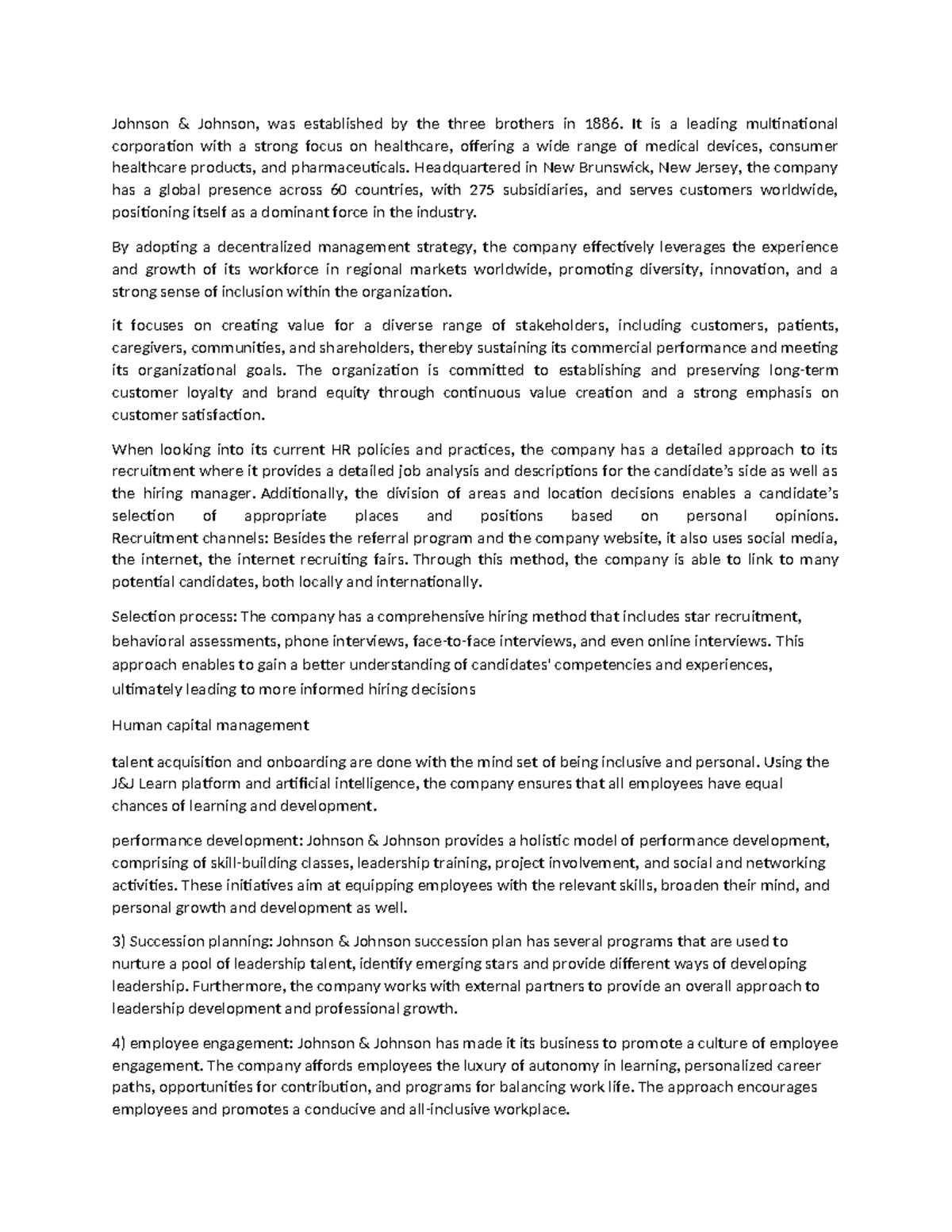 Johnson hr policies Johnson & Johnson, was established by the three