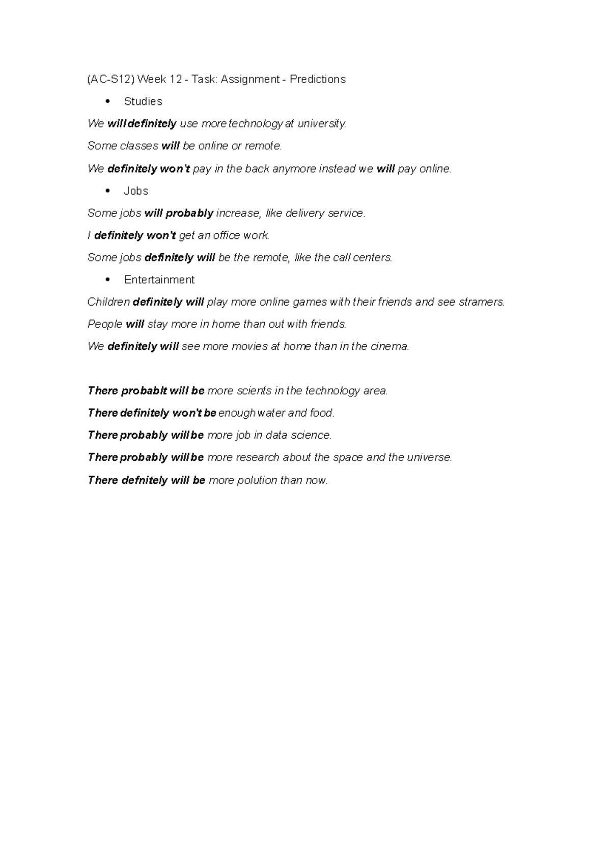 ACS12 - (AC-S12) Week 12 - Task: Assignment - Predictions Studies We ...