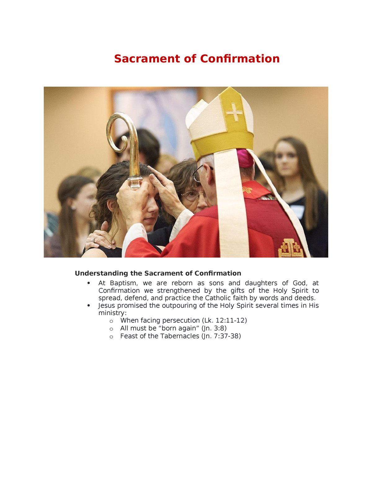 Sacrament of Confirmation - Jesus promised the outpouring of the Holy ...