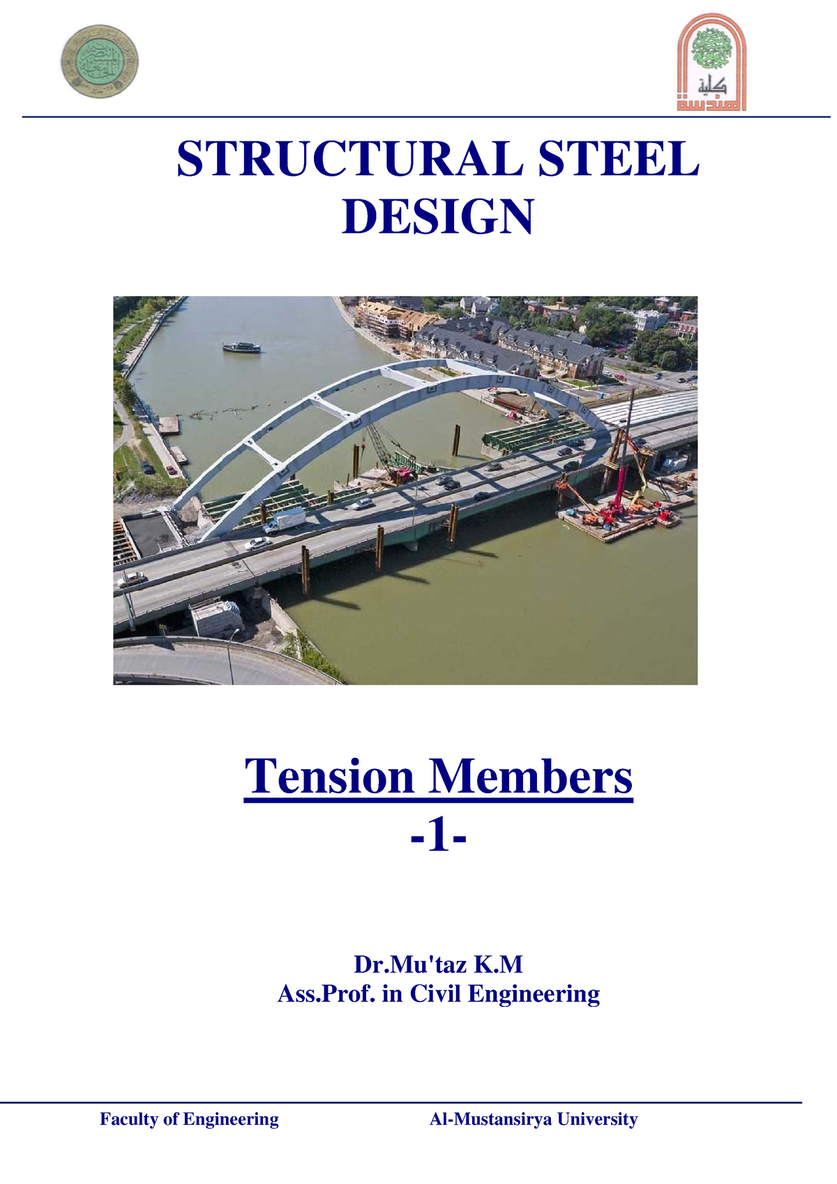 Tension Members Steels - STRUCTURAL STEEL DESIGN Tension Members -1- Dr ...