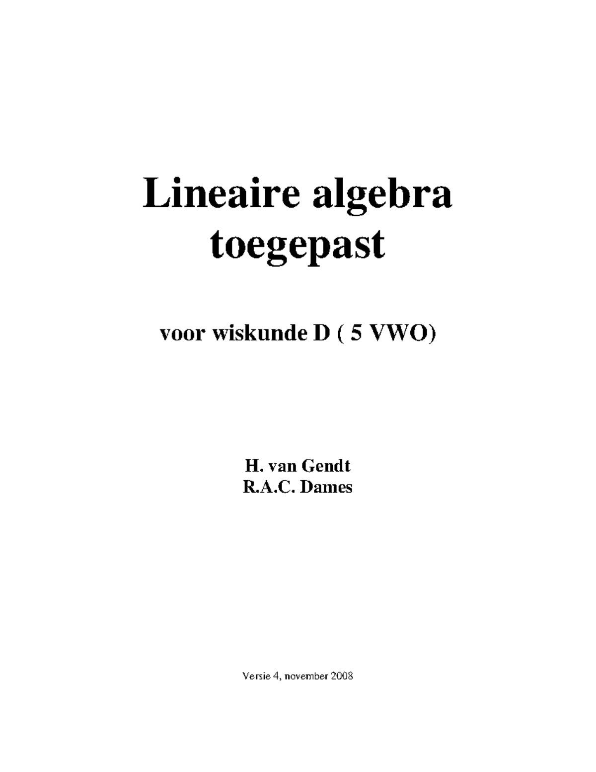 Oefenmateriaal Linear Algebra - Lineaire Algebra Toegepast Voor ...