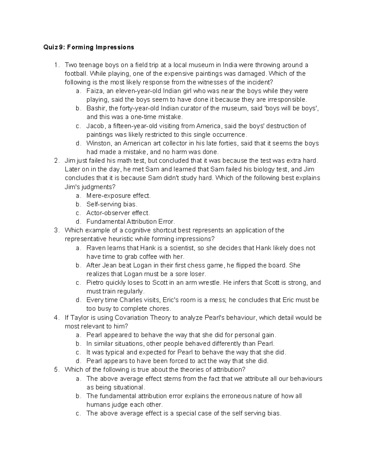 Quiz 9 Forming Impressions Quiz 9 Forming Impressions 1. Two teenage