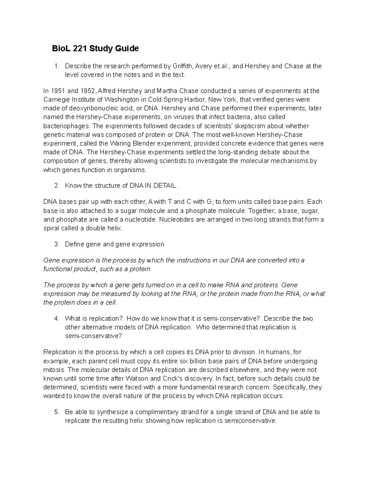 Quiz 9 Study guide answer - BioL 221 Study Guide Describe the research ...