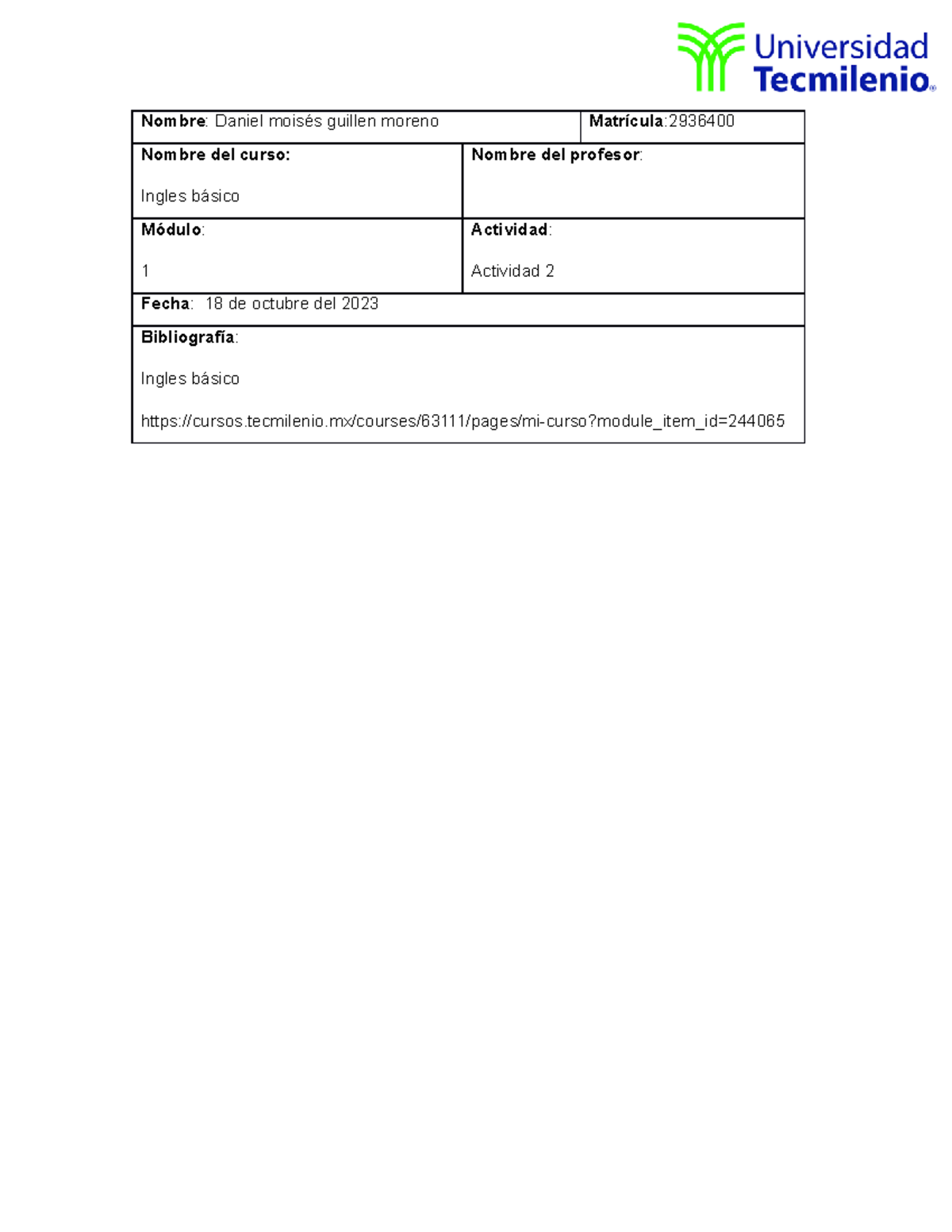 Act 2 - ingles basico actividad 2 - Nombre: Daniel moisés guillen ...