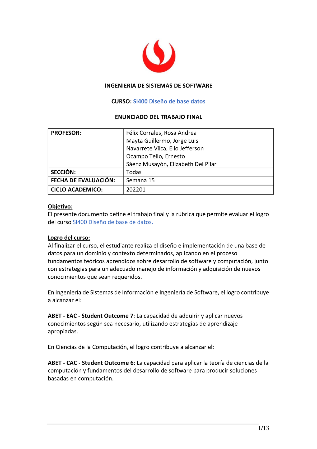 Trabajo Diseño De Base De Datos 2022 1 1 Ingenieria De Sistemas De Software Curso Si400 6860