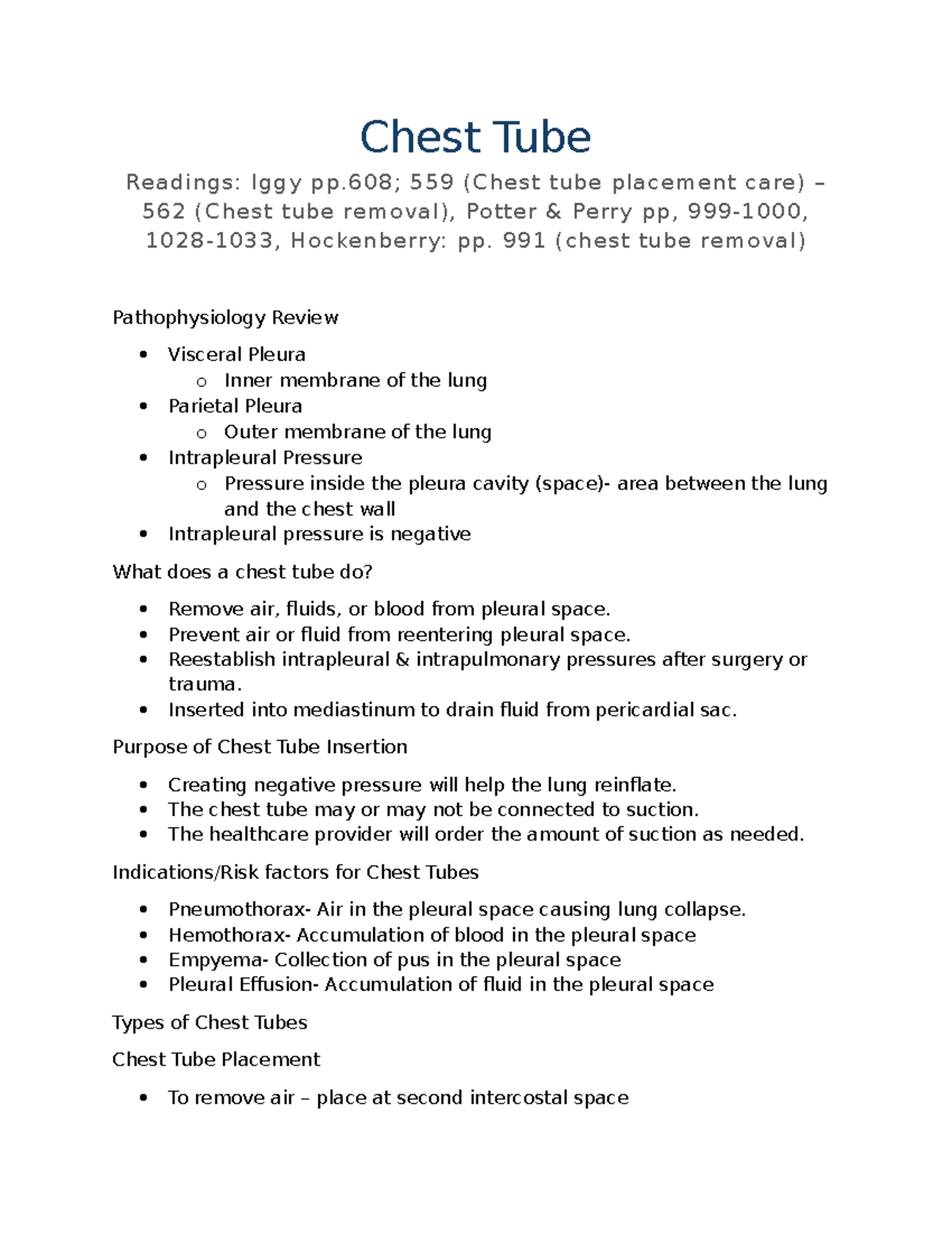 Chest Tube - Notes - Chest Tube Readings: Iggy pp; 559 (Chest tube ...