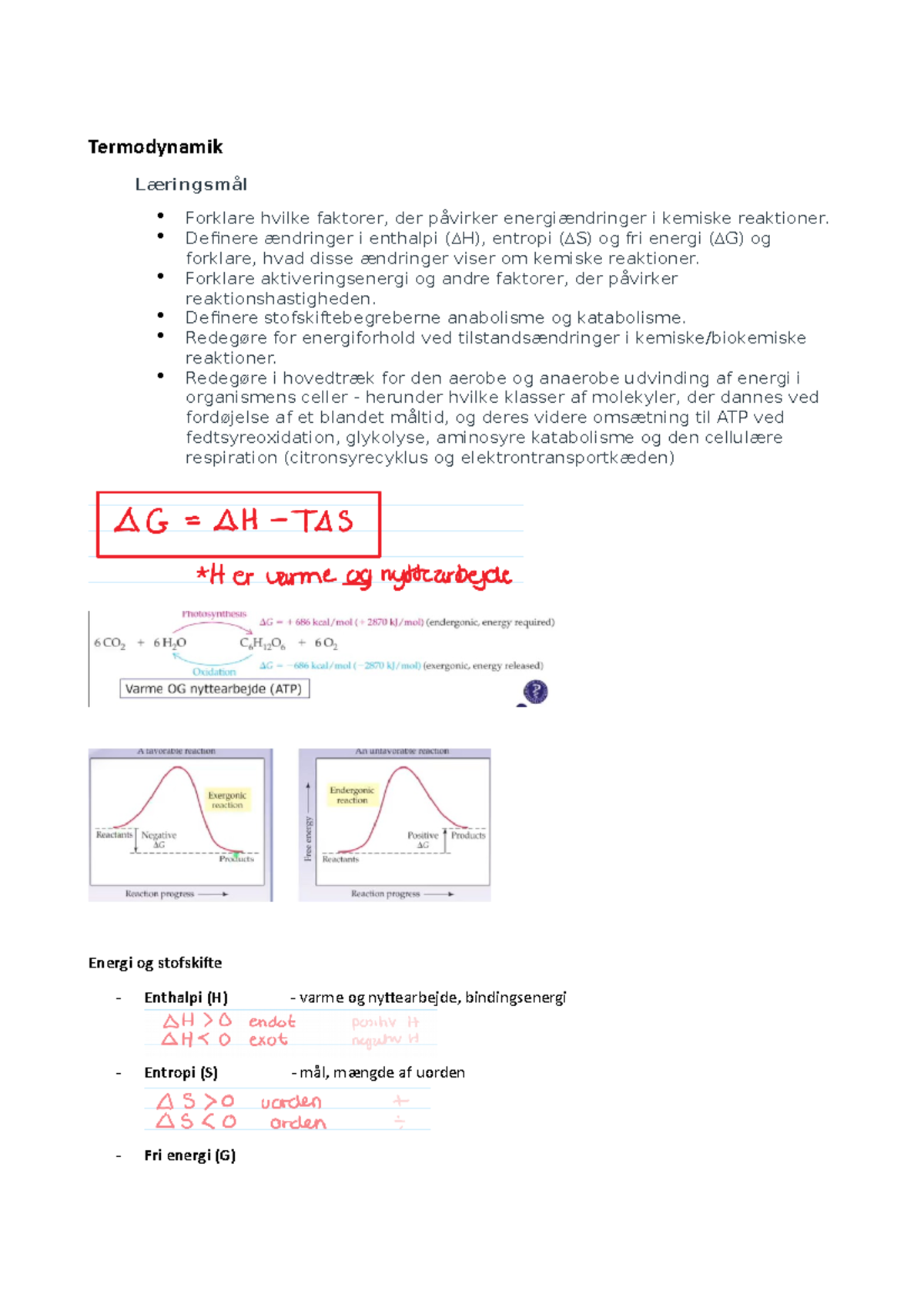 Cellens Kemiske Komponenter: Termodynamik, - Termodynamik Læringsmål ...