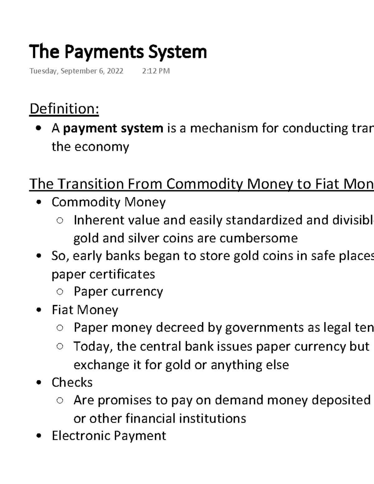 The Payments System lecture notes Definition A payment system is a mechanism for conducting