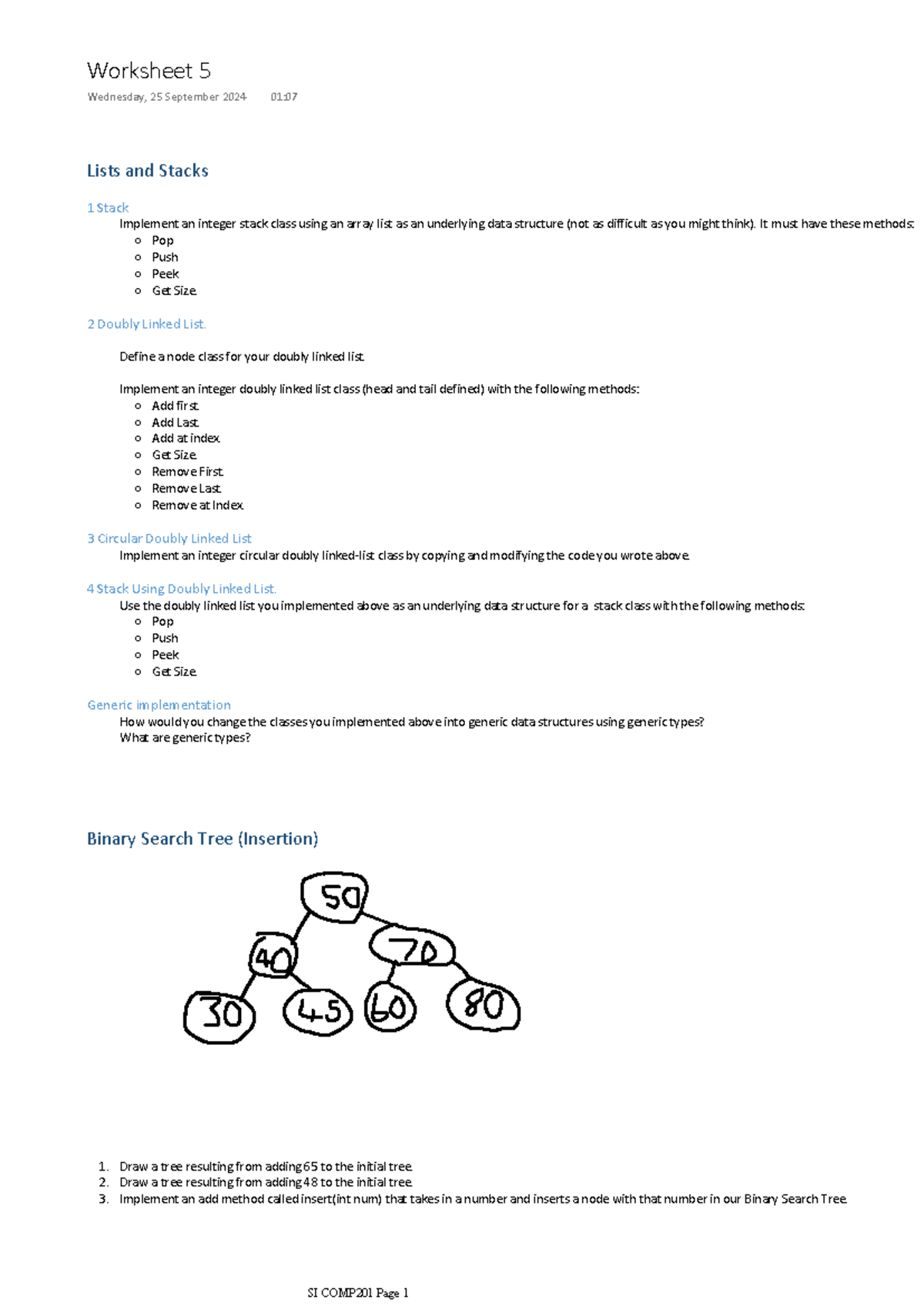 Worksheet 5 - Lists and Stacks 1 Stack Implement an integer stack class ...