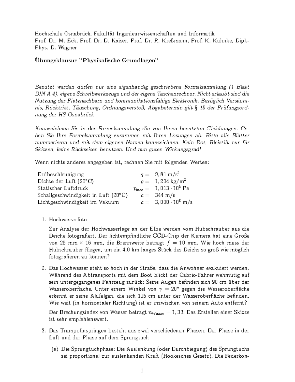 Probeklausur Sommersemester 2017, Fragen - Hochschule Osnabr¨ Uck ...