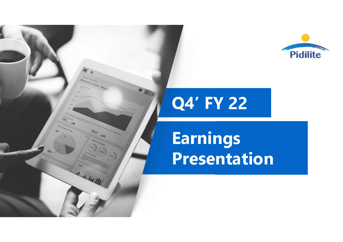 Pidilite Earnings Q4 22 - Q4’ FY 22 Earnings Presentation OUR BRANDS 03 ...