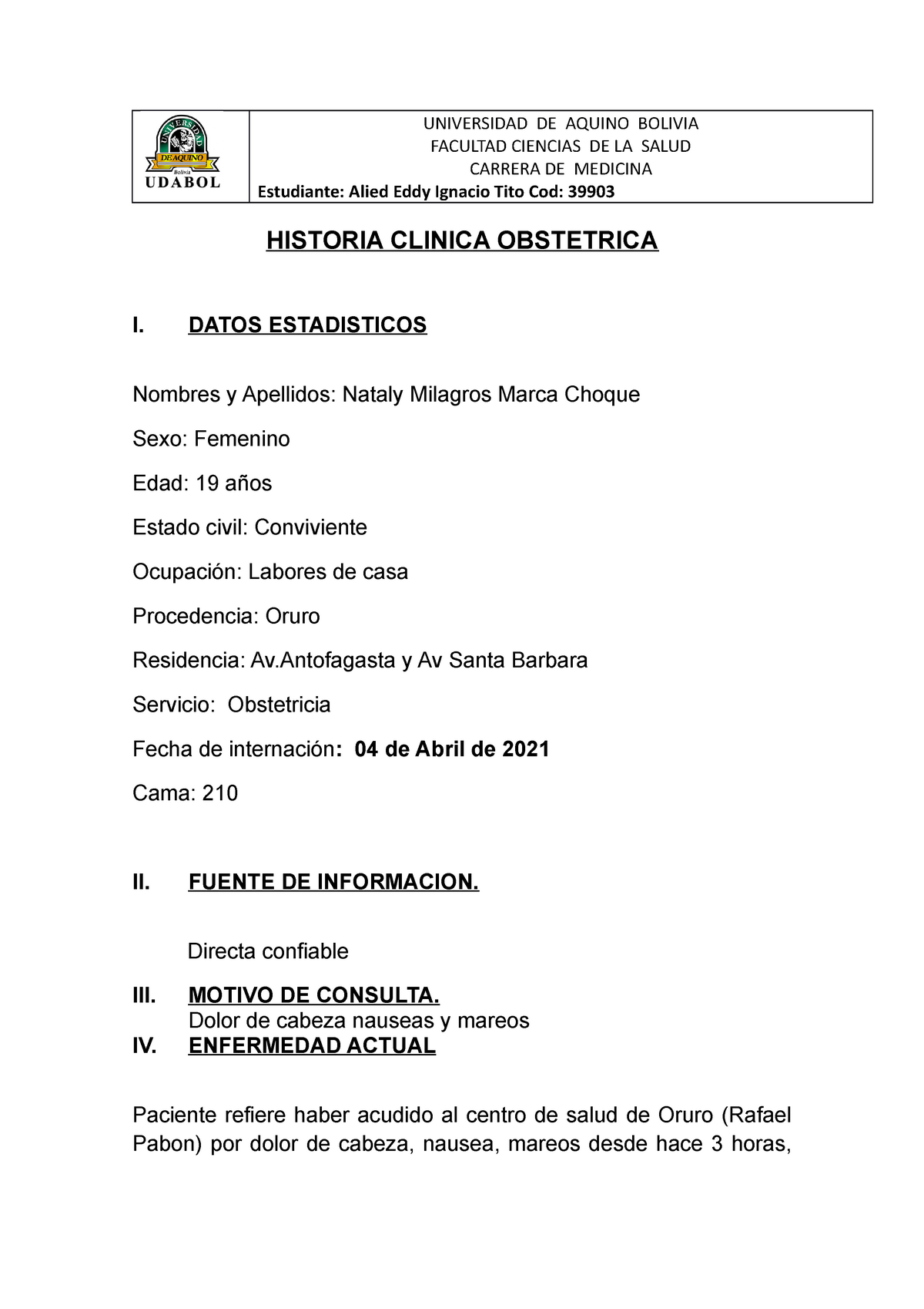 Historia Clinica Obstetrica - UNIVERSIDAD DE AQUINO BOLIVIA FACULTAD  CIENCIAS DE LA SALUDCARRERA DE - Studocu