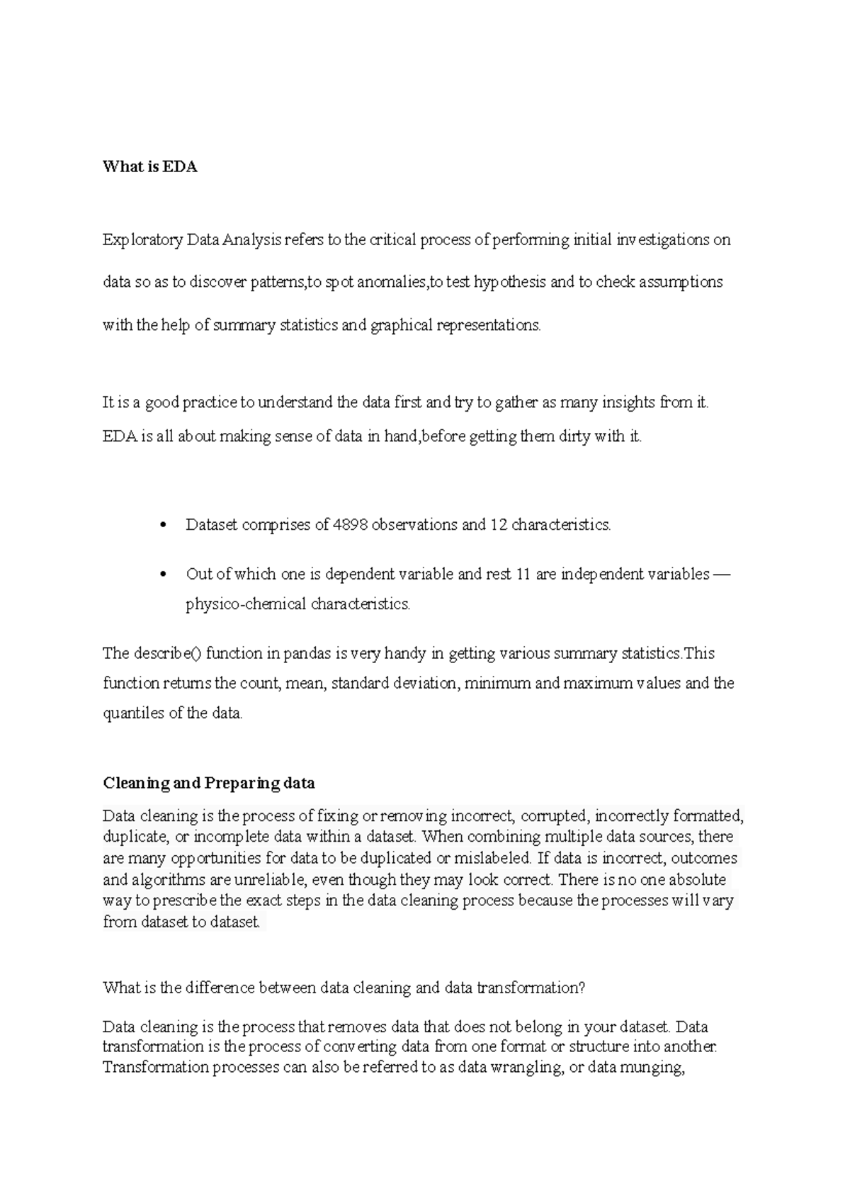 Exploratory Data Analysis - It is a good practice to understand the ...