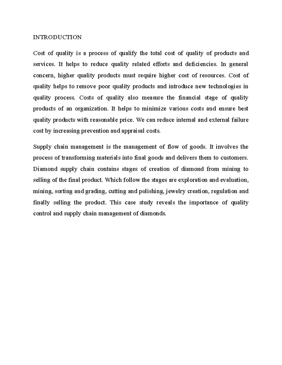 Cost of quality Just lecture note INTRODUCTION Cost of quality is a