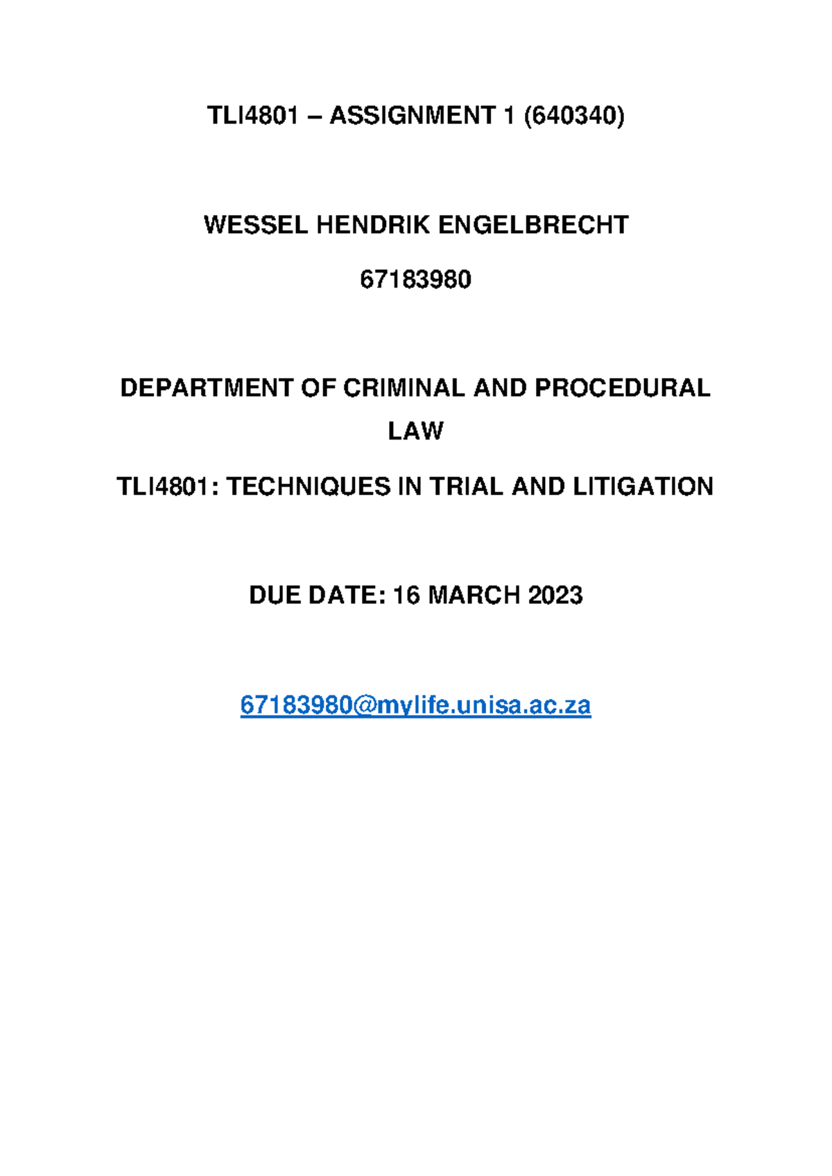 TLI4801 - Assignment 1 (67183980) - TLI4801 – ASSIGNMENT 1 ( 640340 ...