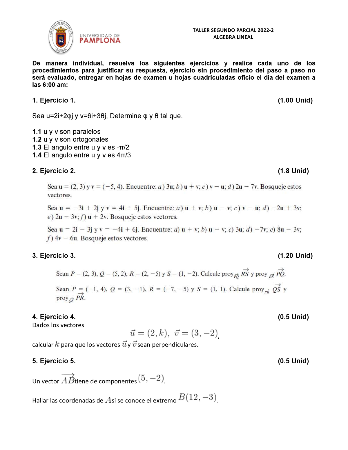 Taller Parcial 2 Algebra Lineal - 2022-2 Grupo Lunes - TALLER SEGUNDO ...