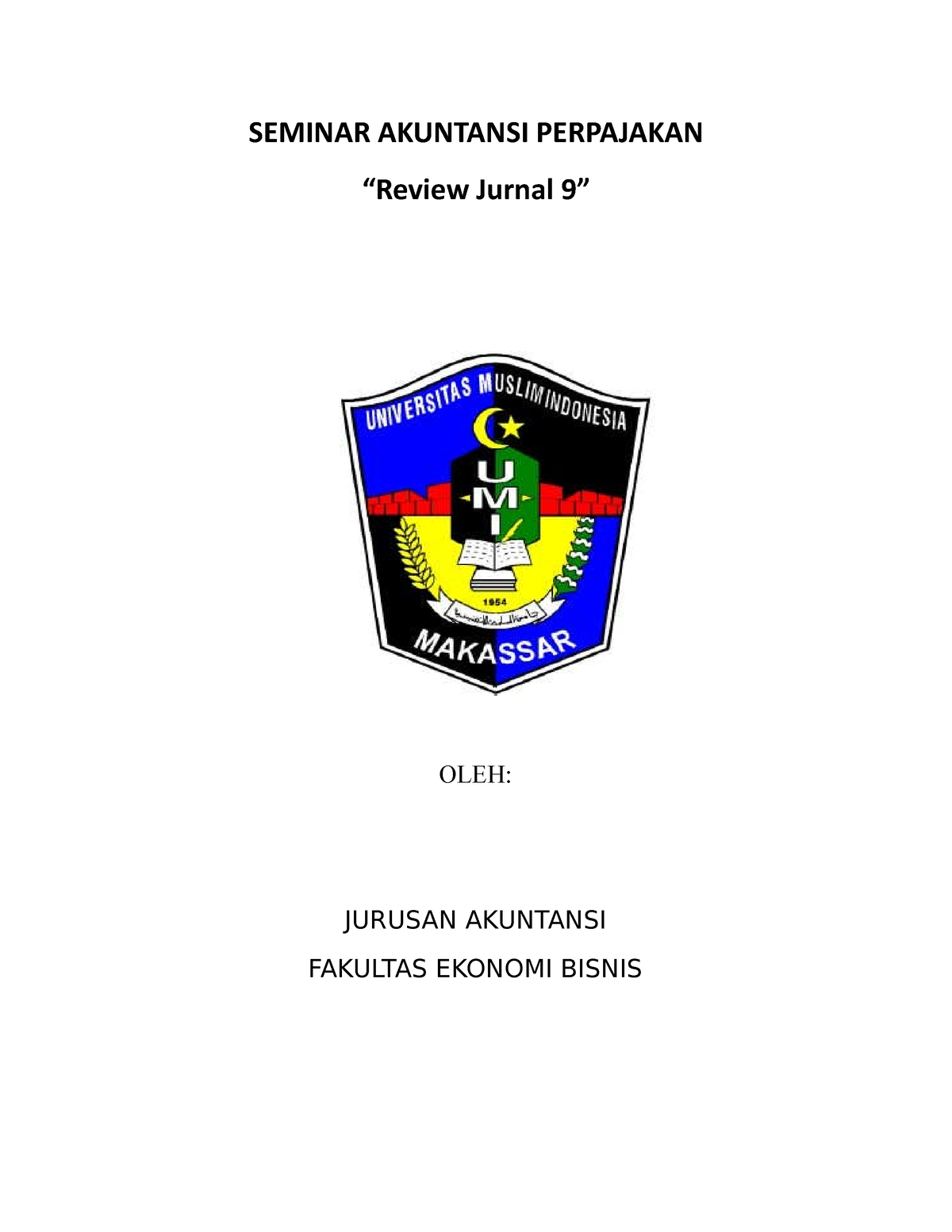 Tugas Review Jurnal 9 Semminar Akuntansi Perpajakan - SEMINAR AKUNTANSI ...