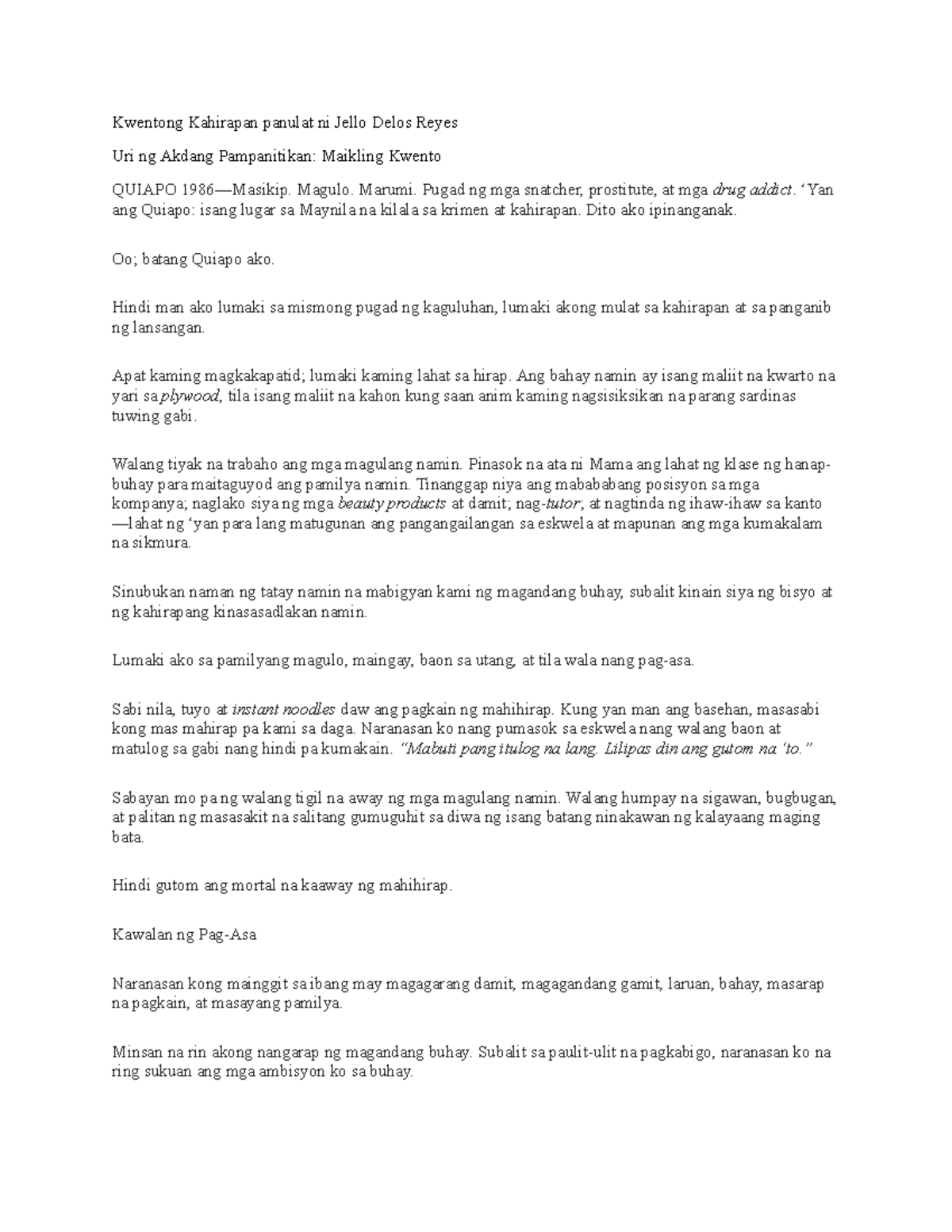 Kwentong Kahirapan Panulat Ni Jello Delos Reyes Magulo Marumi Pugad