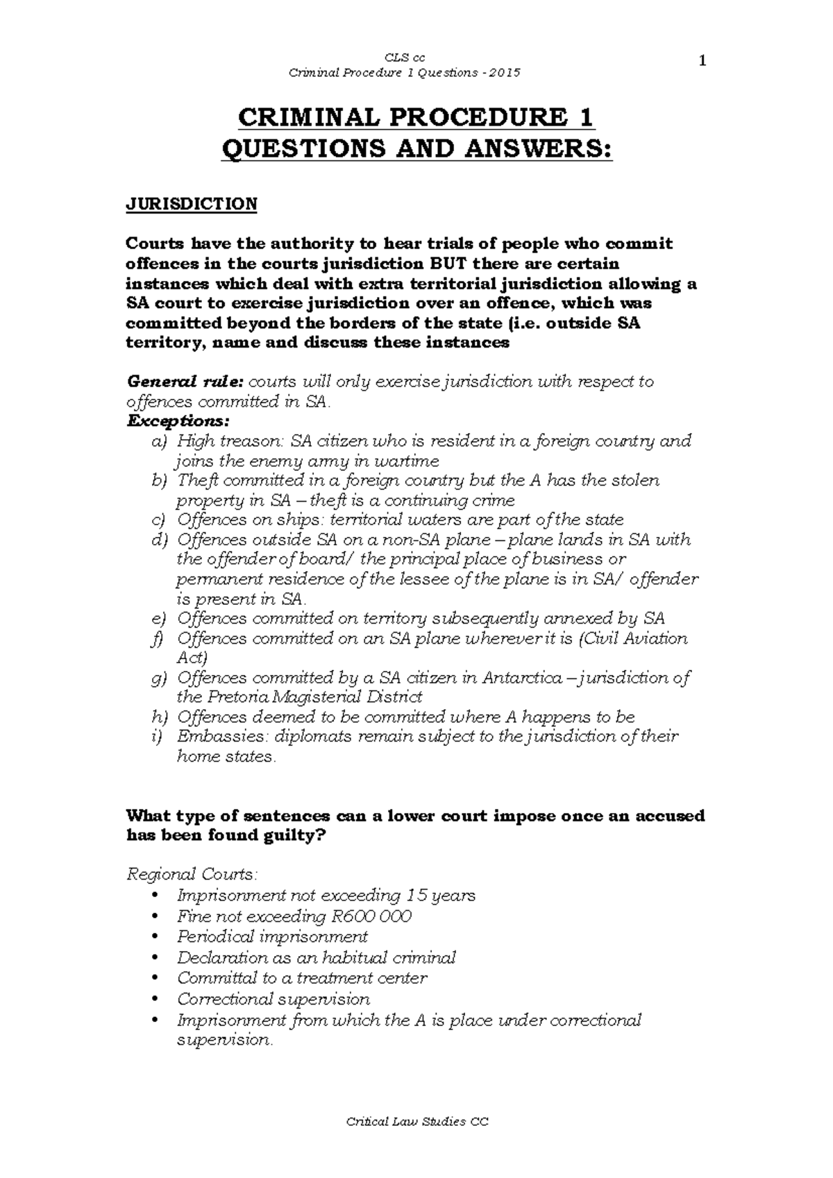 CPR Notes - Criminal Procedure 1 Questions - 2015 1 CRIMINAL PROCEDURE ...