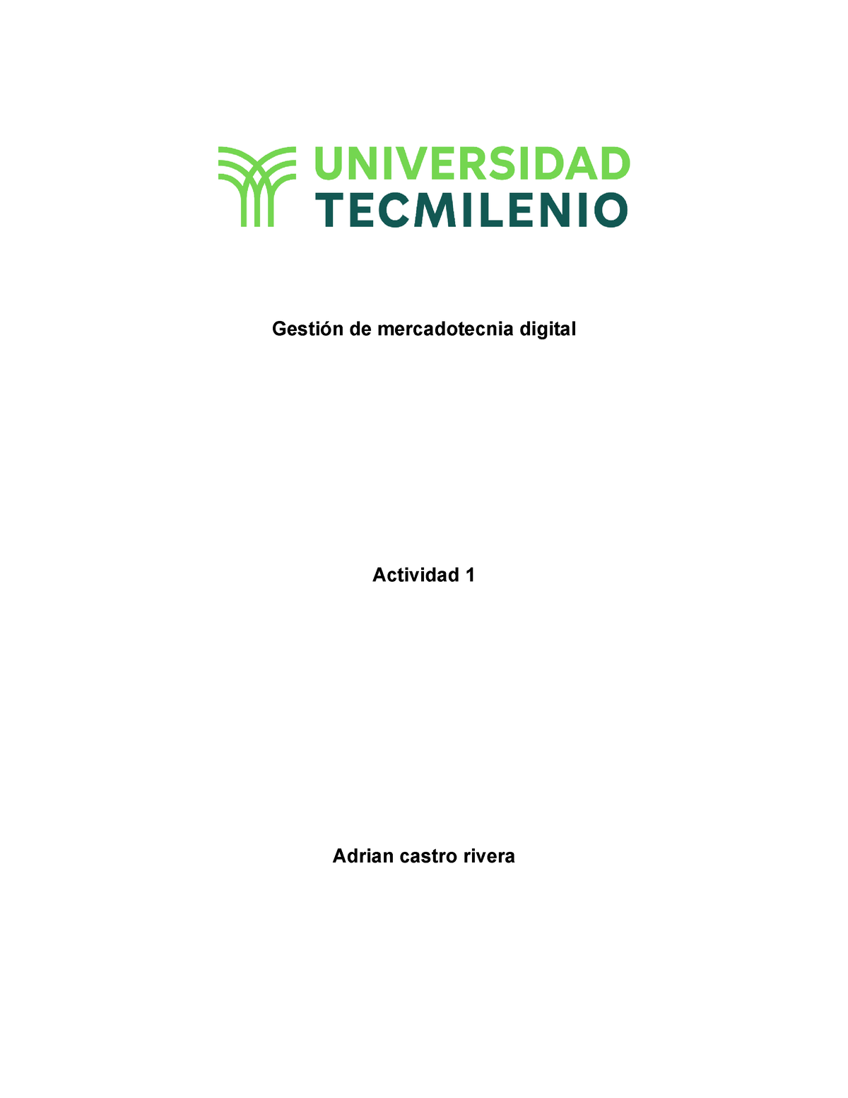 Actividad 1 Gestion De Mercadotecnia Digital - Gestión De Mercadotecnia ...