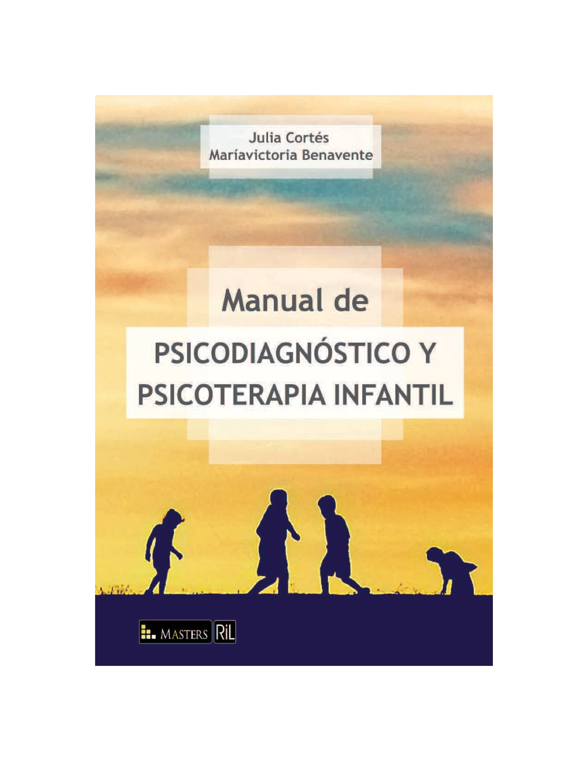 Manual De Psicodiagnostico Y Psicoterapi - RIL Editores ...