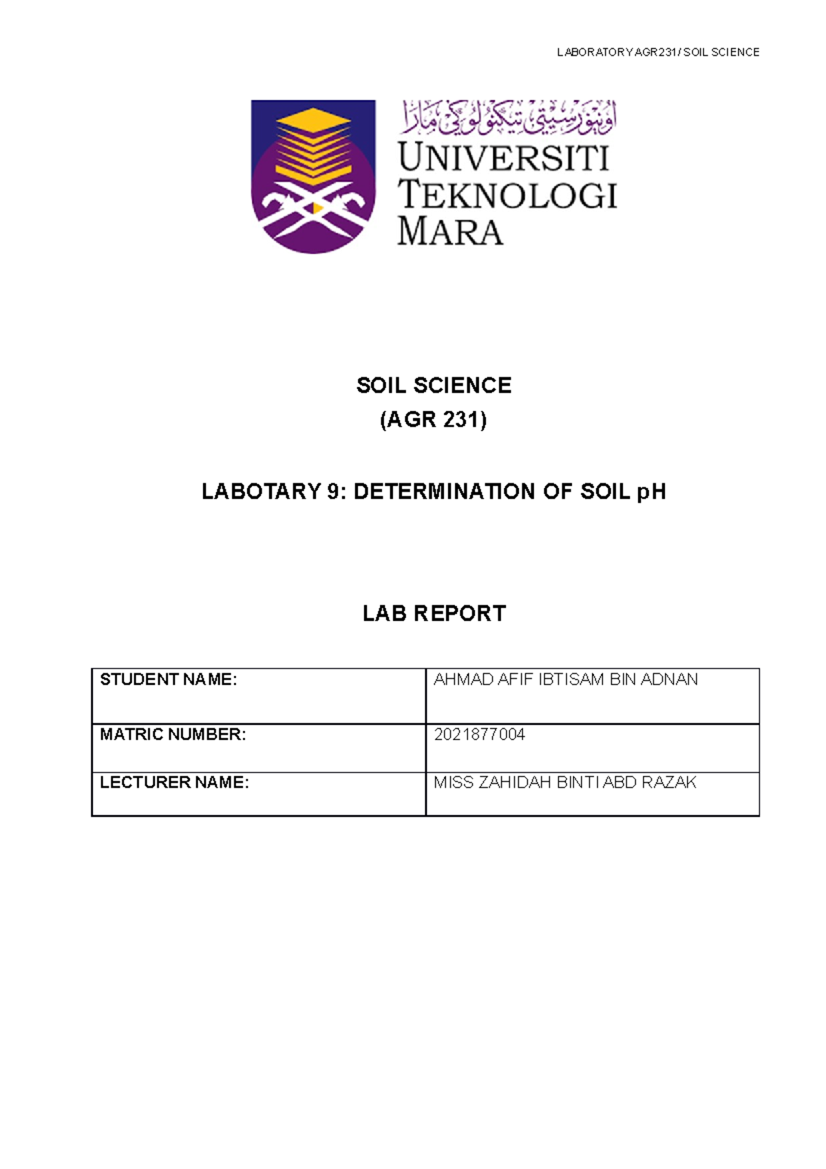 LAB Report 9 SOIL SCIENCE (AGR 231) LABOTARY 9 DETERMINATION OF SOIL