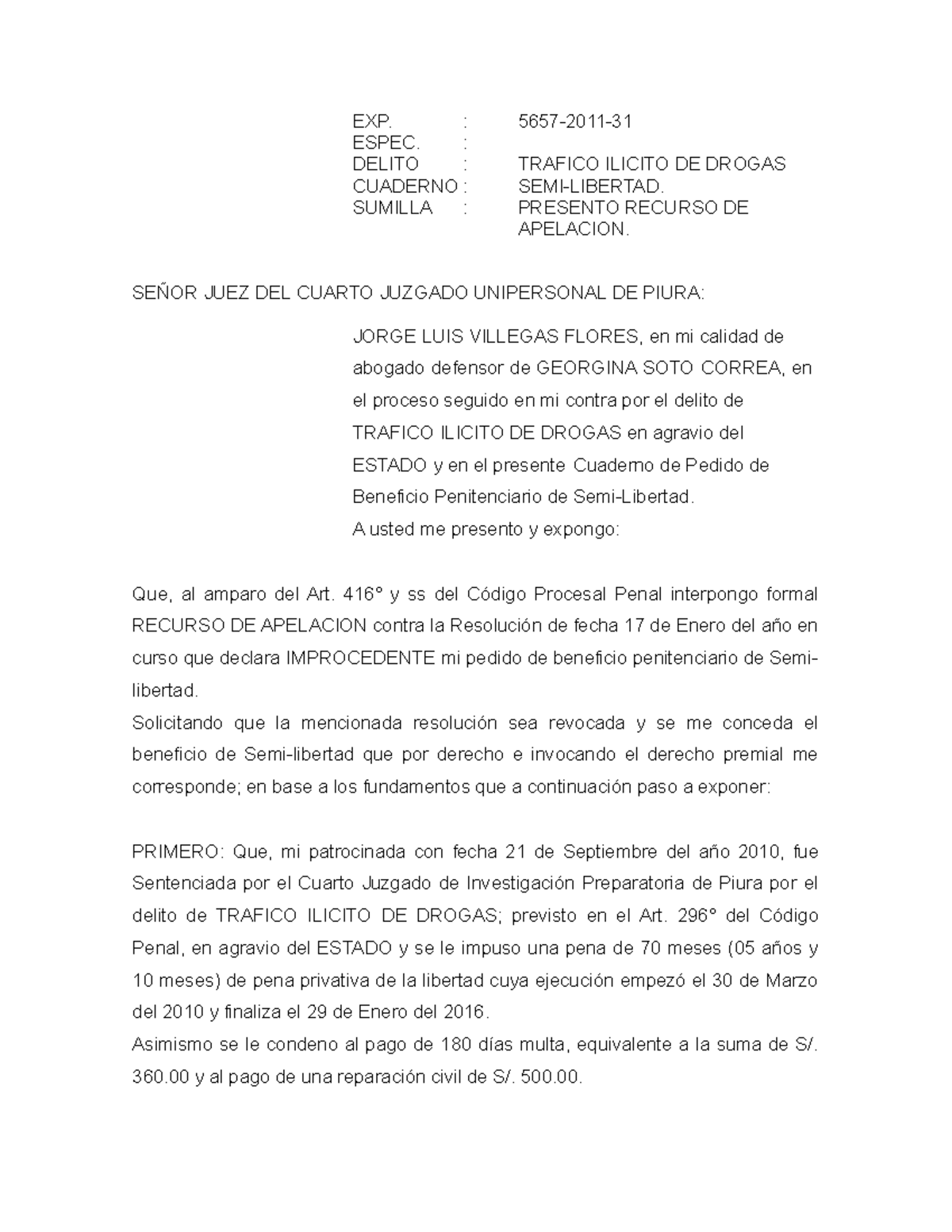 Apelacion De Resoluci n De Semilibertad EXP 5657 2011 ESPEC 