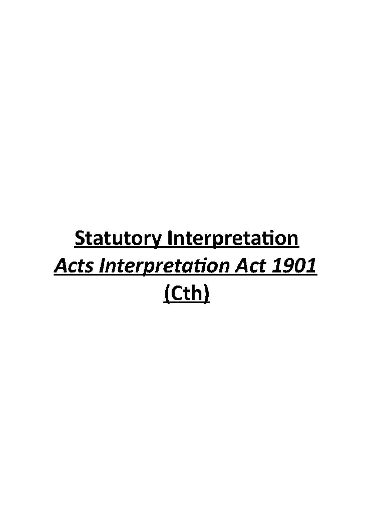 Statutory Interpretation-AIA - Statutory Interpretation Acts ...