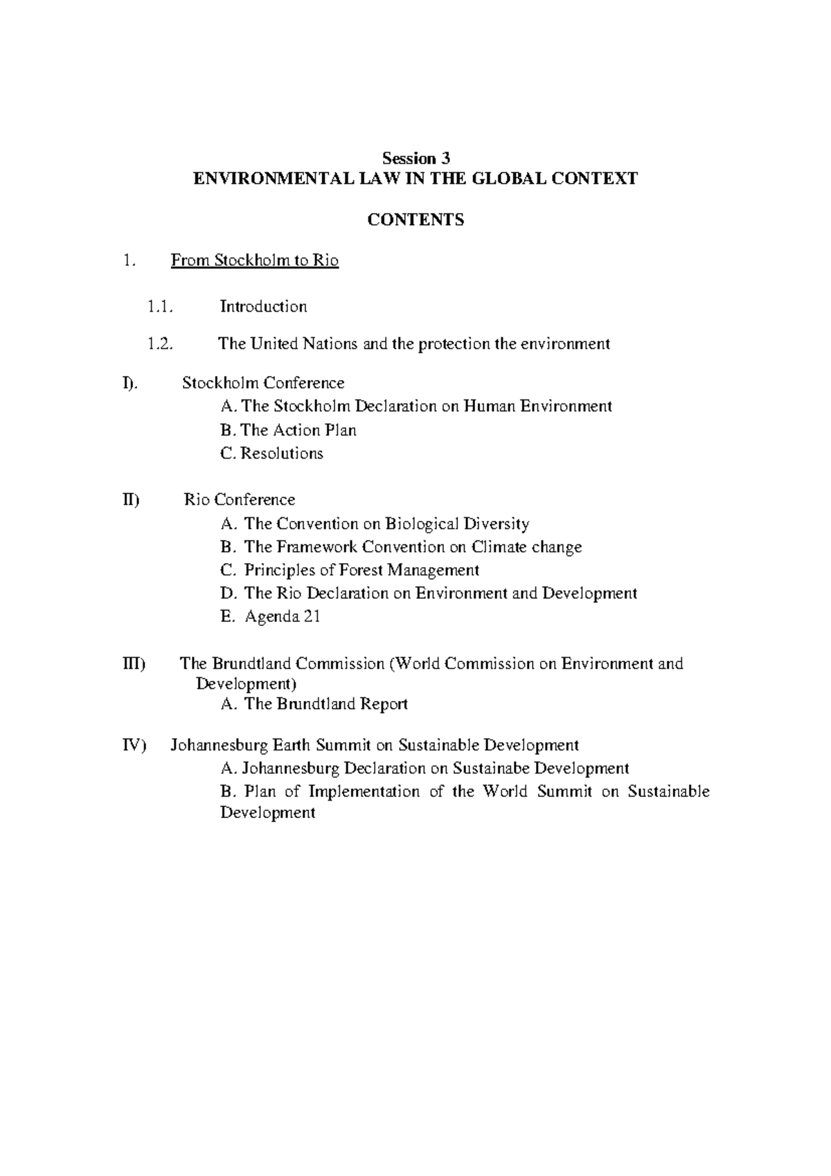 Session 3 4 Session 3 ENVIRONMENTAL LAW IN THE GLOBAL CONTEXT 