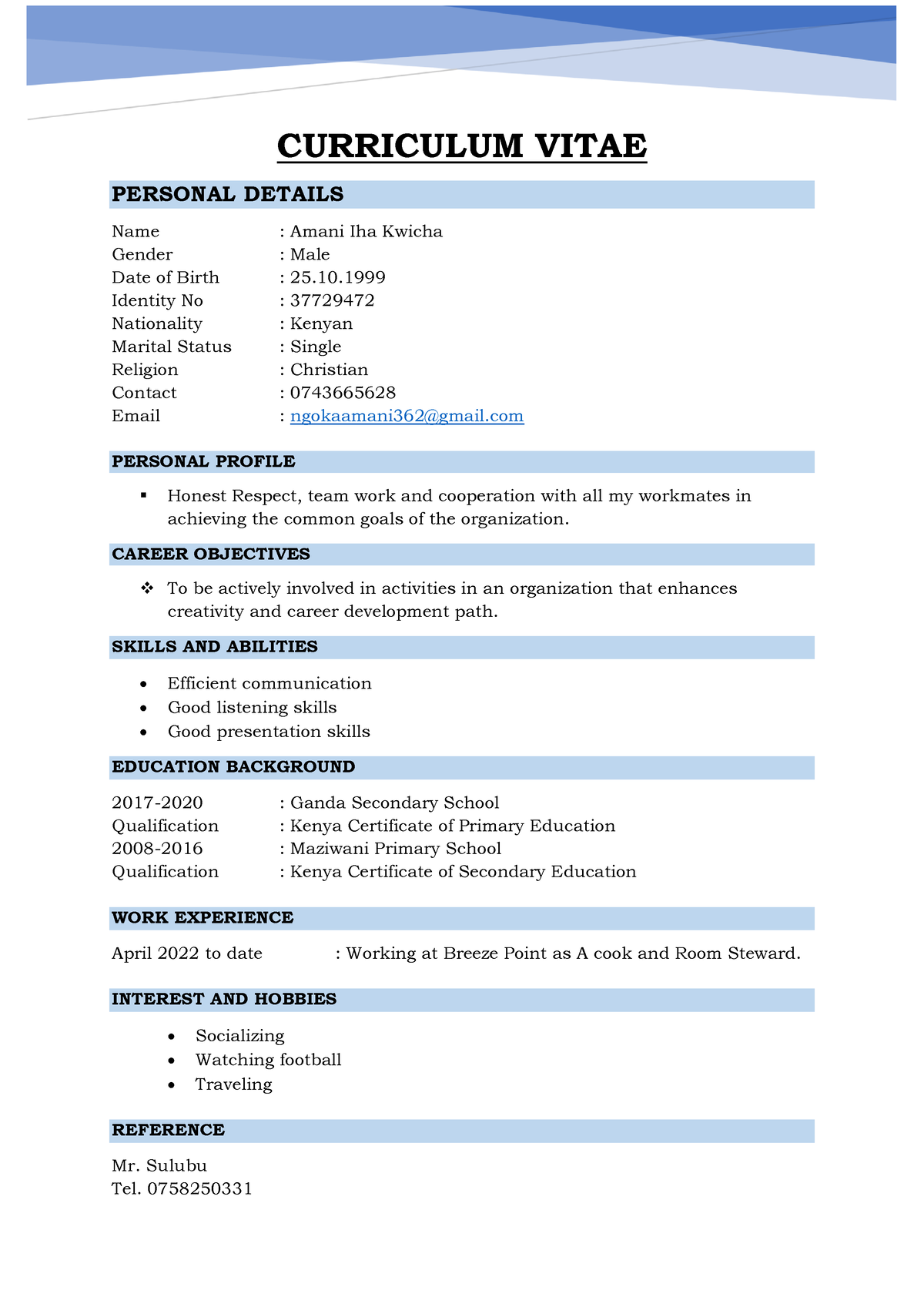 Curriculum Vitae - CURRICULUM VITAE PERSONAL DETAILS Name : Amani Iha ...