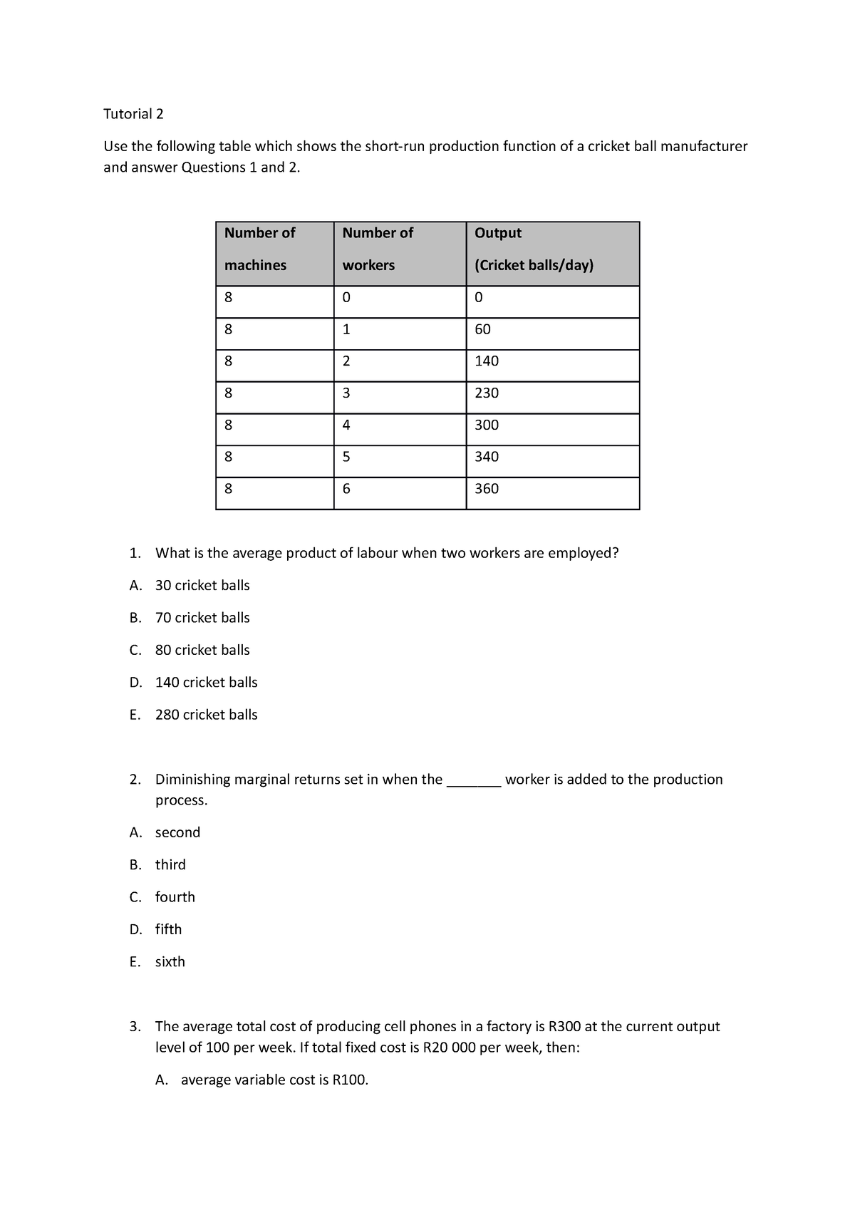 Tut 2-questions - helpful tutorial work - Tutorial 2 Use the following ...