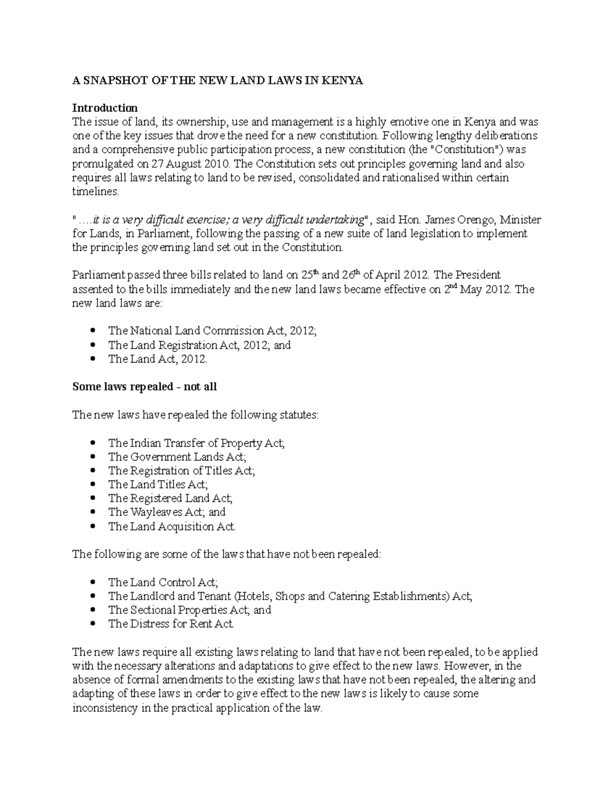 A Snapshot OF NEW LAND LAWS IN Kenya A SNAPSHOT OF THE NEW LAND LAWS 